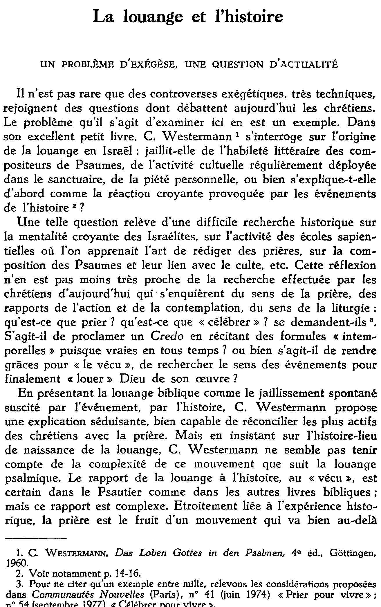 La louange et l'histoire. Un problème d'exégèse, une question d'actualité