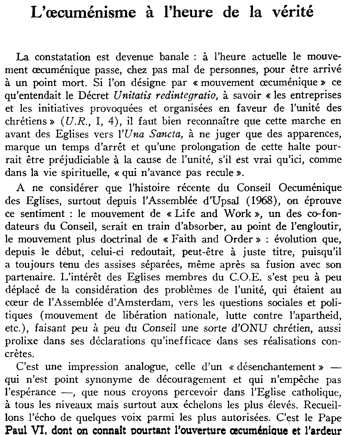 L'oecuménisme à l'heure de la vérité