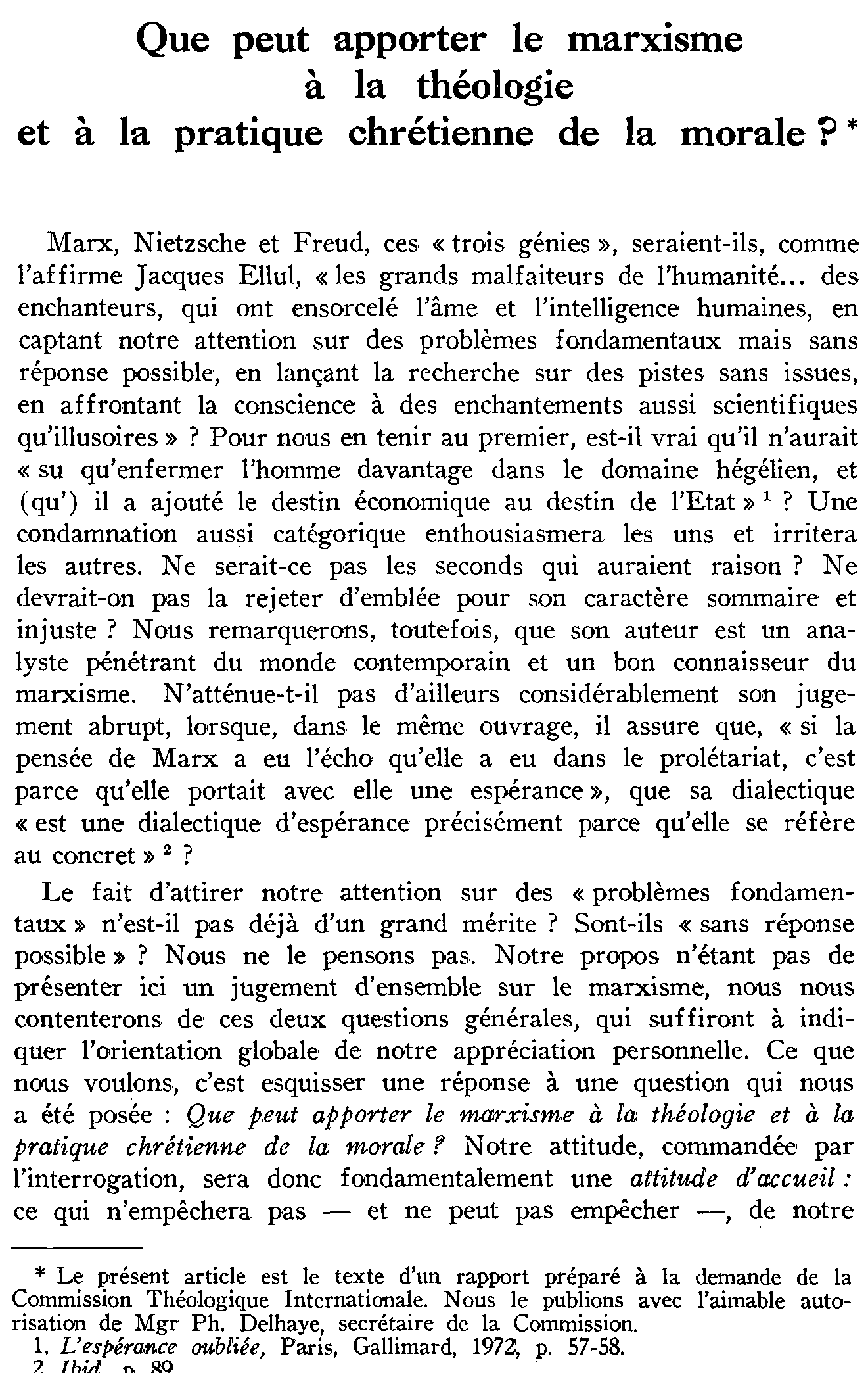 Que peut apporter le marxisme à la théologie et à la pratique chrétienne de la morale?