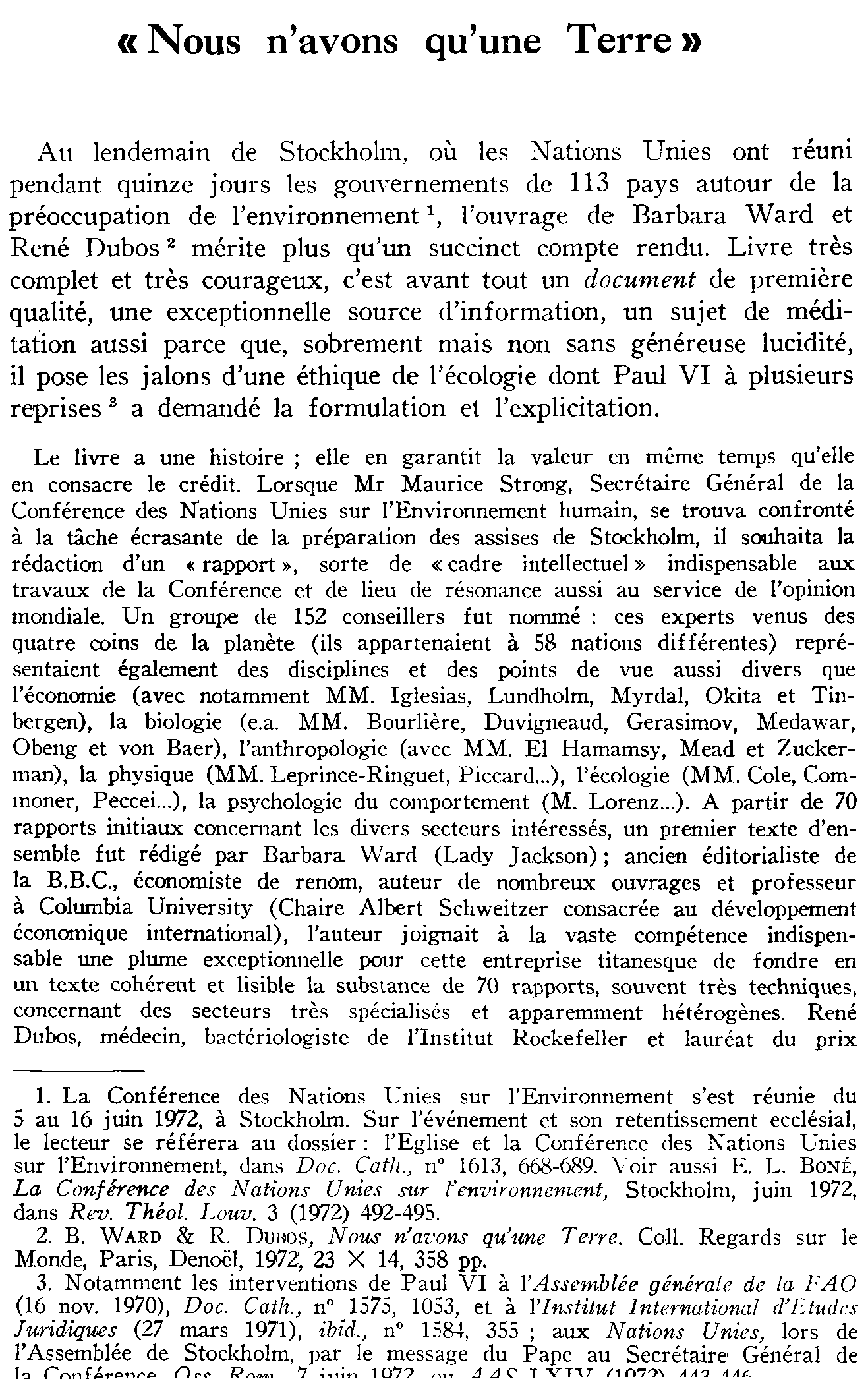 «Nous n'avons qu'une Terre»