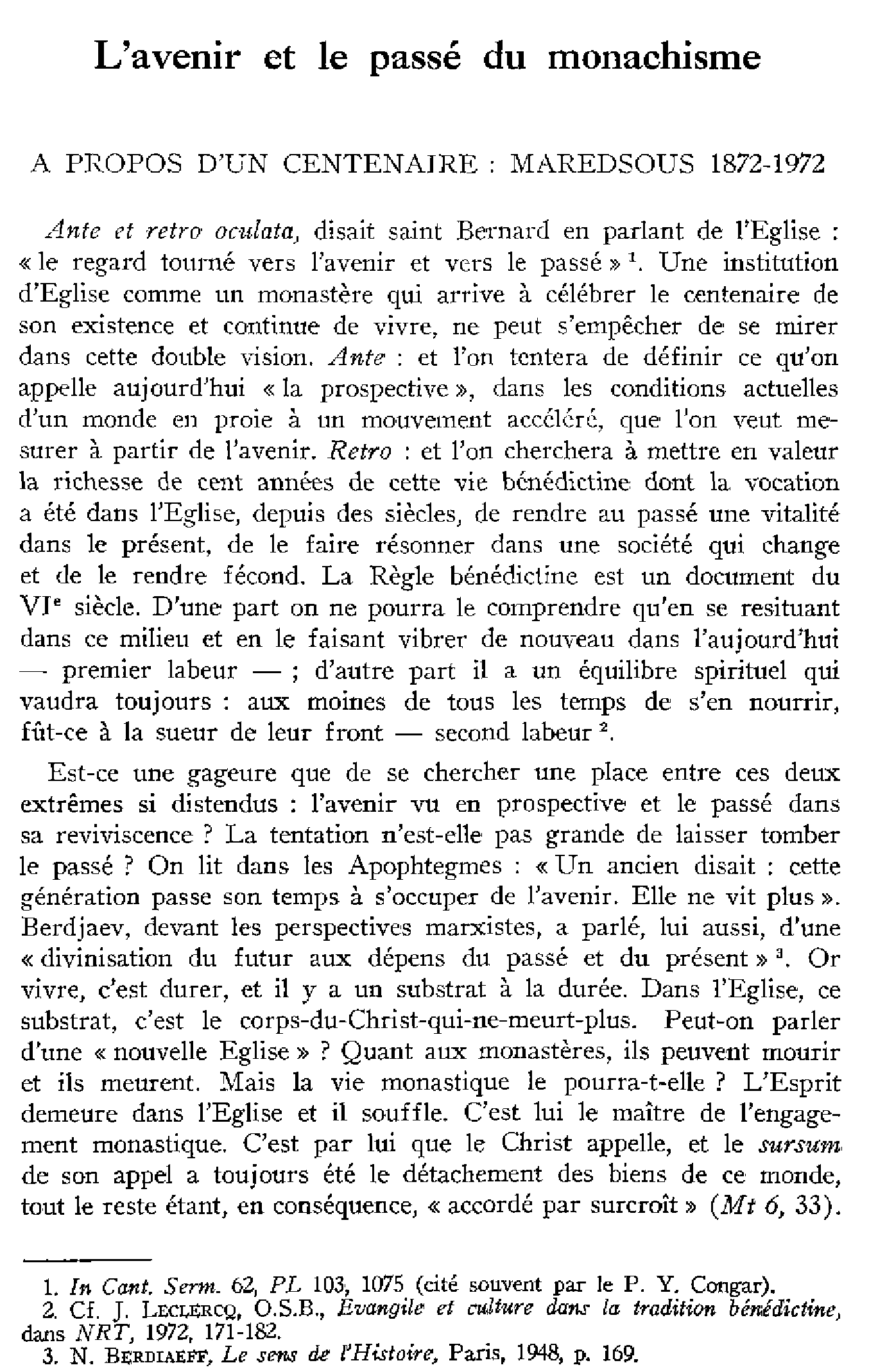 L'avenir et le passé du monachisme. À propos d'un centenaire: Maredsous 1872-1972