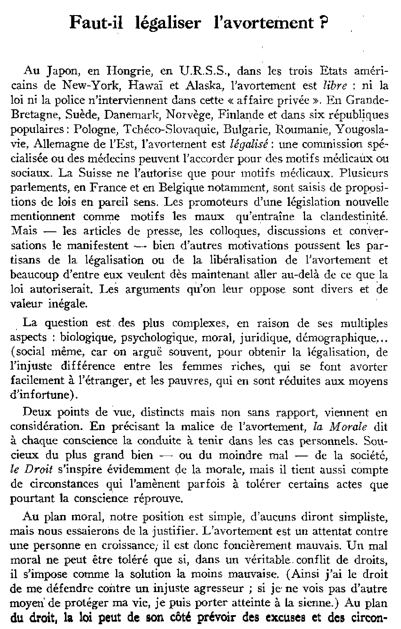 Faut-il légaliser l'avortement?