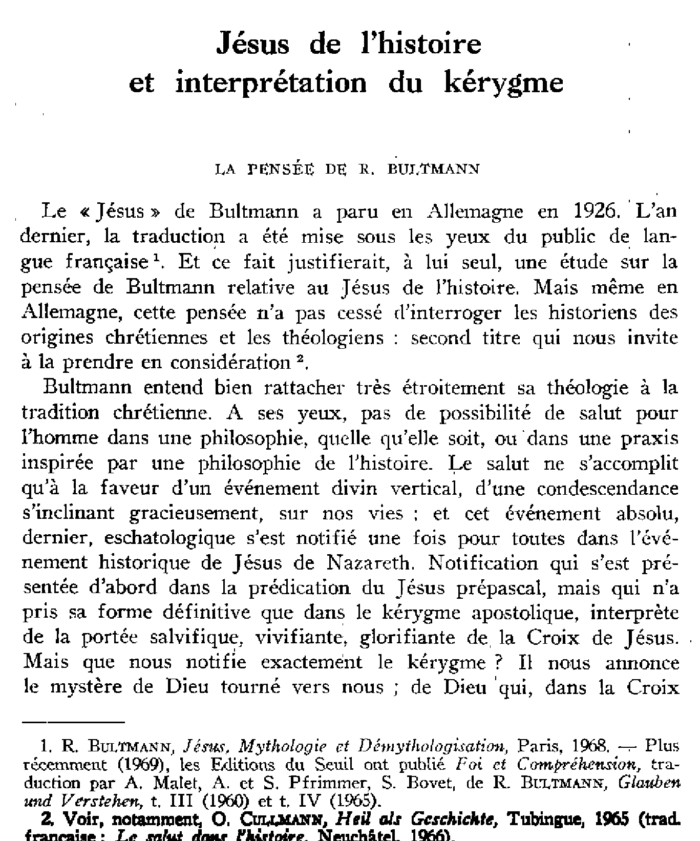 Jésus de l'histoire et interprétation du kérygme. la pensée de R. Bultmann