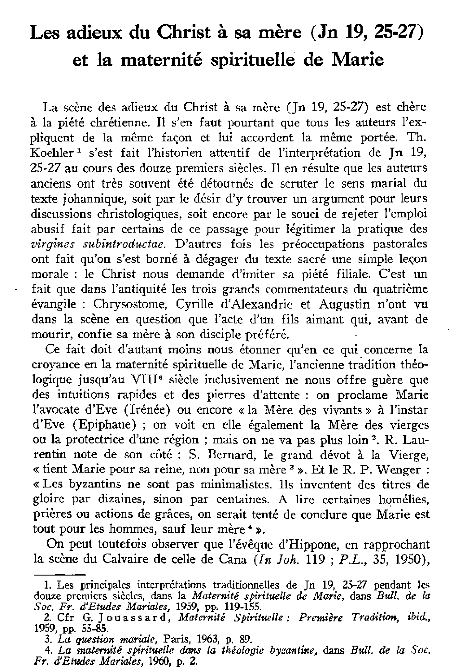 Les adieux du Christ à sa mère (Jean 19,25-27) et la maternité spirituelle de Marie