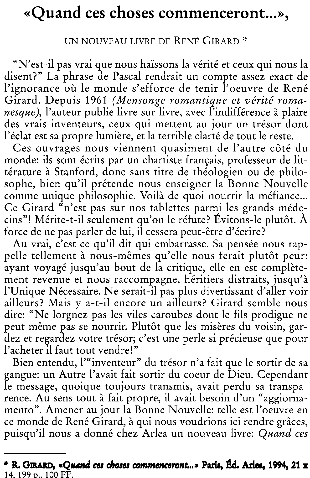 « Quand ces choses commenceront… » Un nouveau livre de René Girard