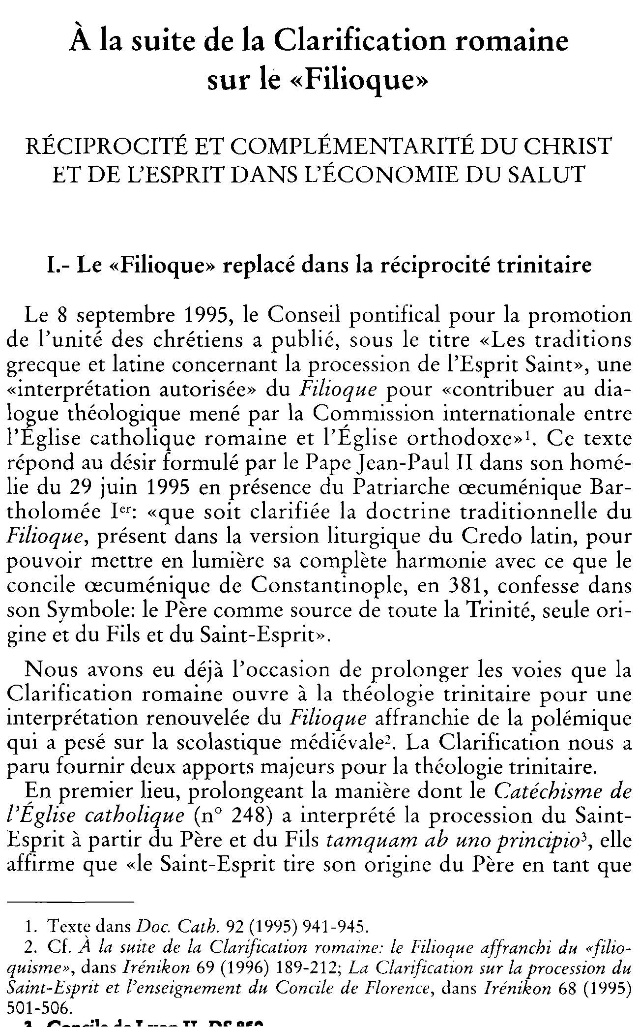 À la suite de la Clarification romaine sur le « Filioque". Réciprocité et complémentarité du Christ et de l'Esprit dans l'économie du salut