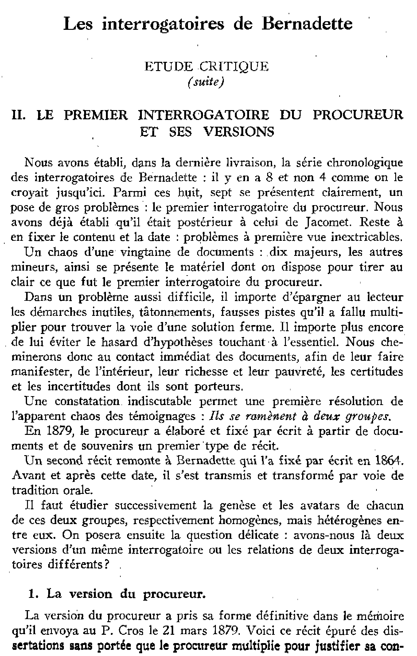 Les interrogatoires de Bernadette (II)
