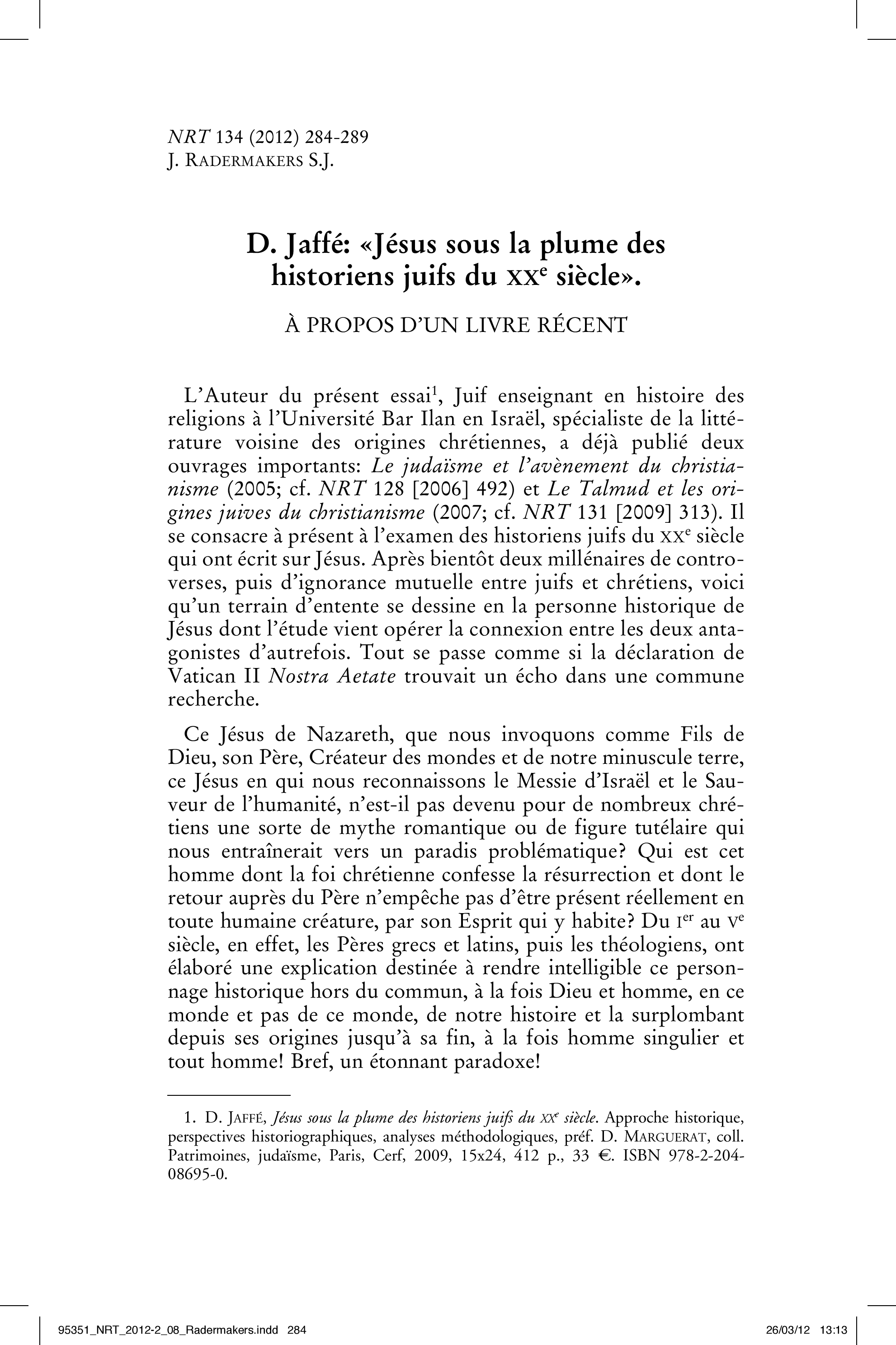 D. Jaffé: «Jésus sous la plume des historiens juifs du xxe siècle».À propos d'un ouvrage récent