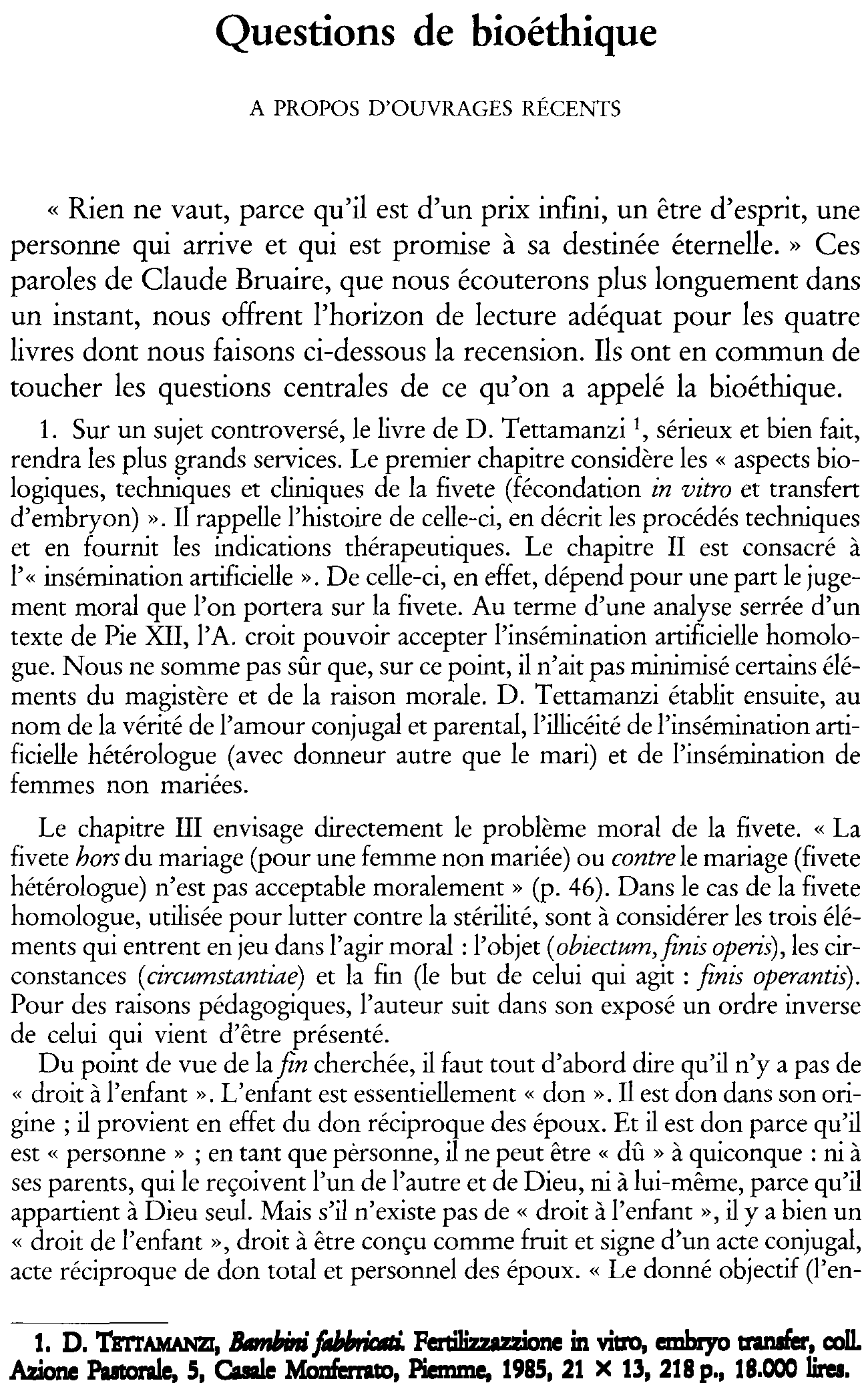 Questions de bioéthique. À propos d'ouvrages récents