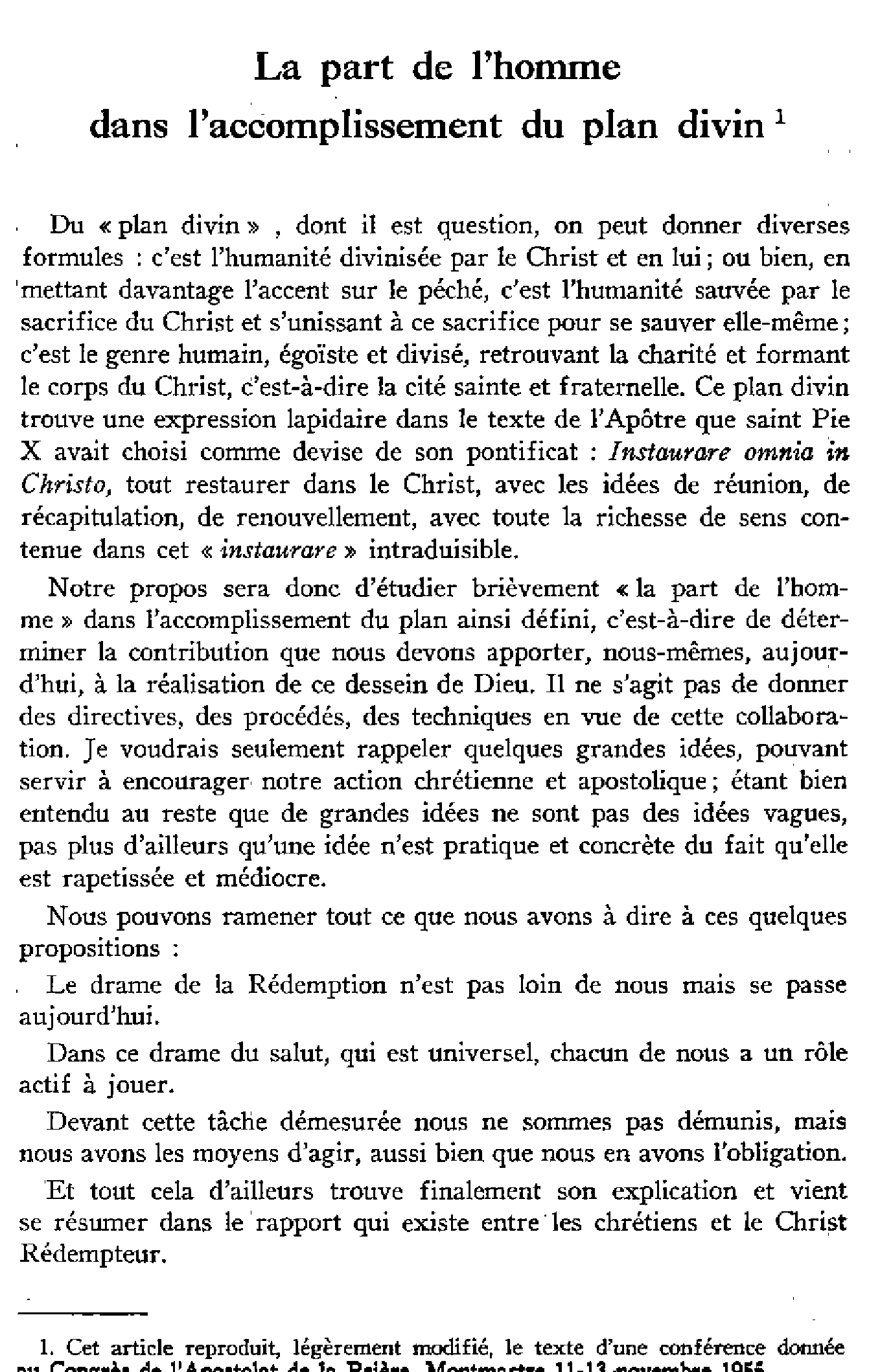 La part de l'homme dans l'accomplissement divin