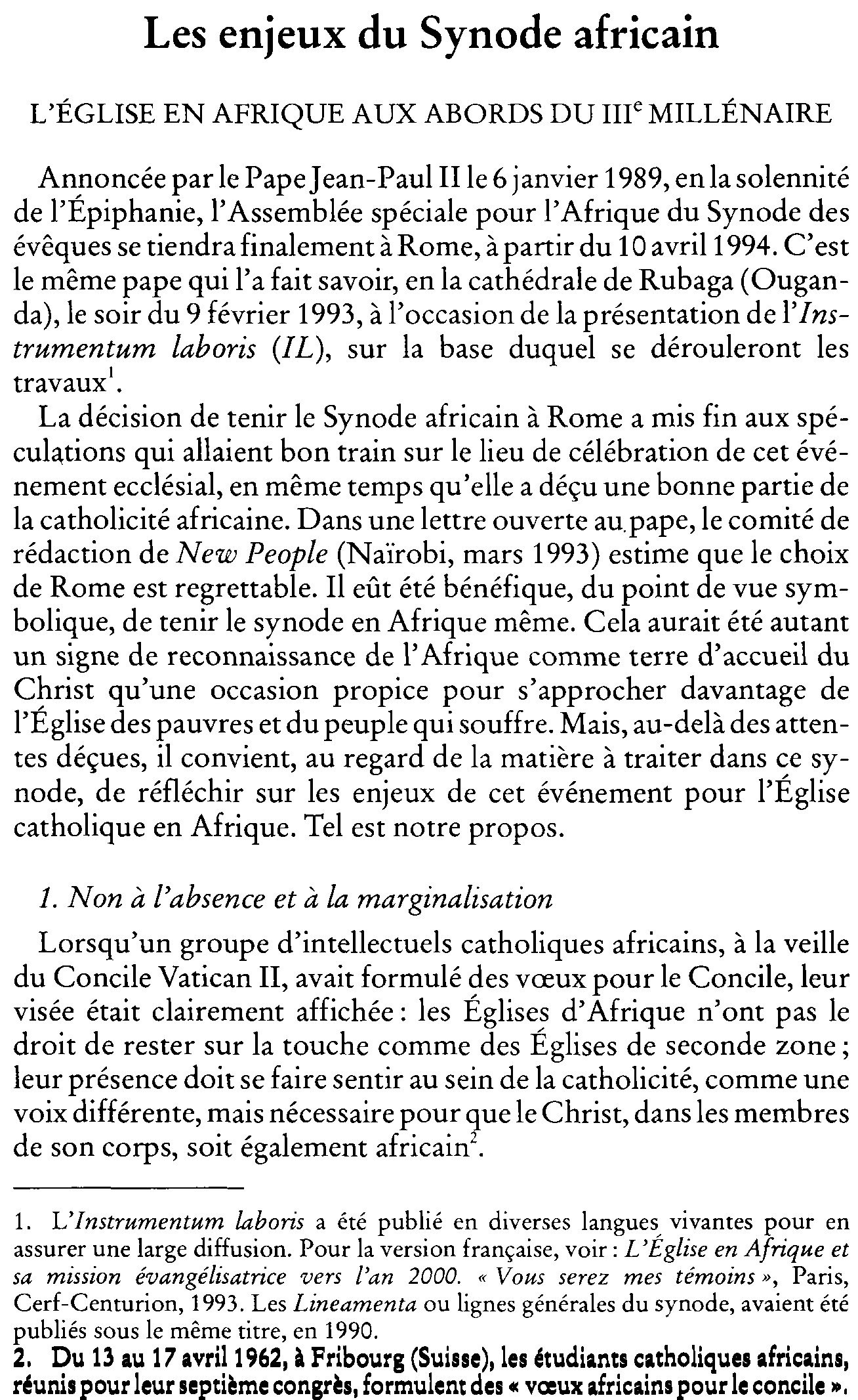 Les enjeux du Synode africain. L'Église en Afrique aux abords du IIIe millénaire