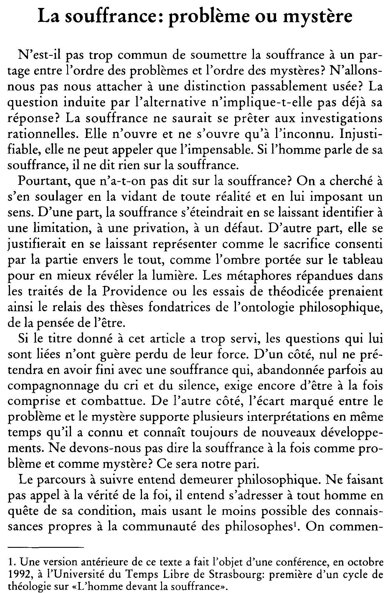 La souffrance: problème ou mystère