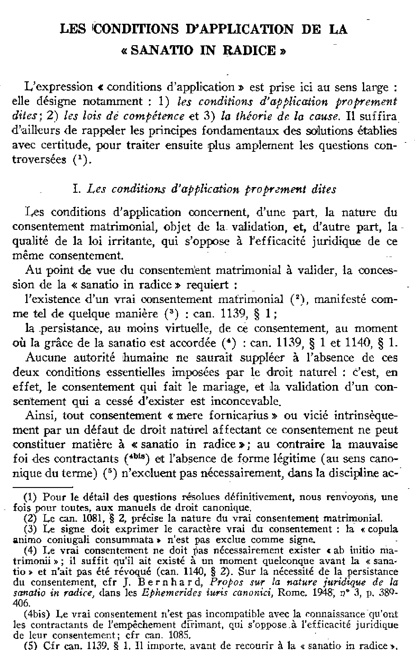 Les conditions d'application de la « Sanatio in radice »