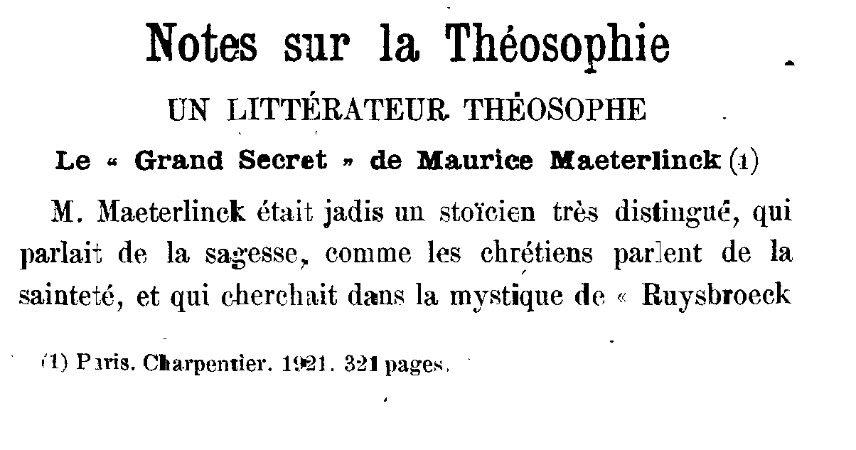 Notes sur la Théosophie. Le 'grand secret' de Maurice Maeterlinck