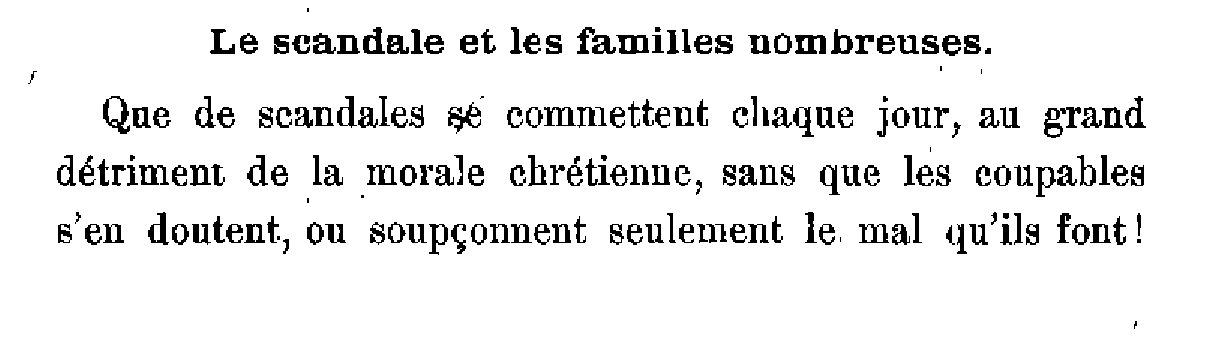 Le scandale et les familles nombreuses