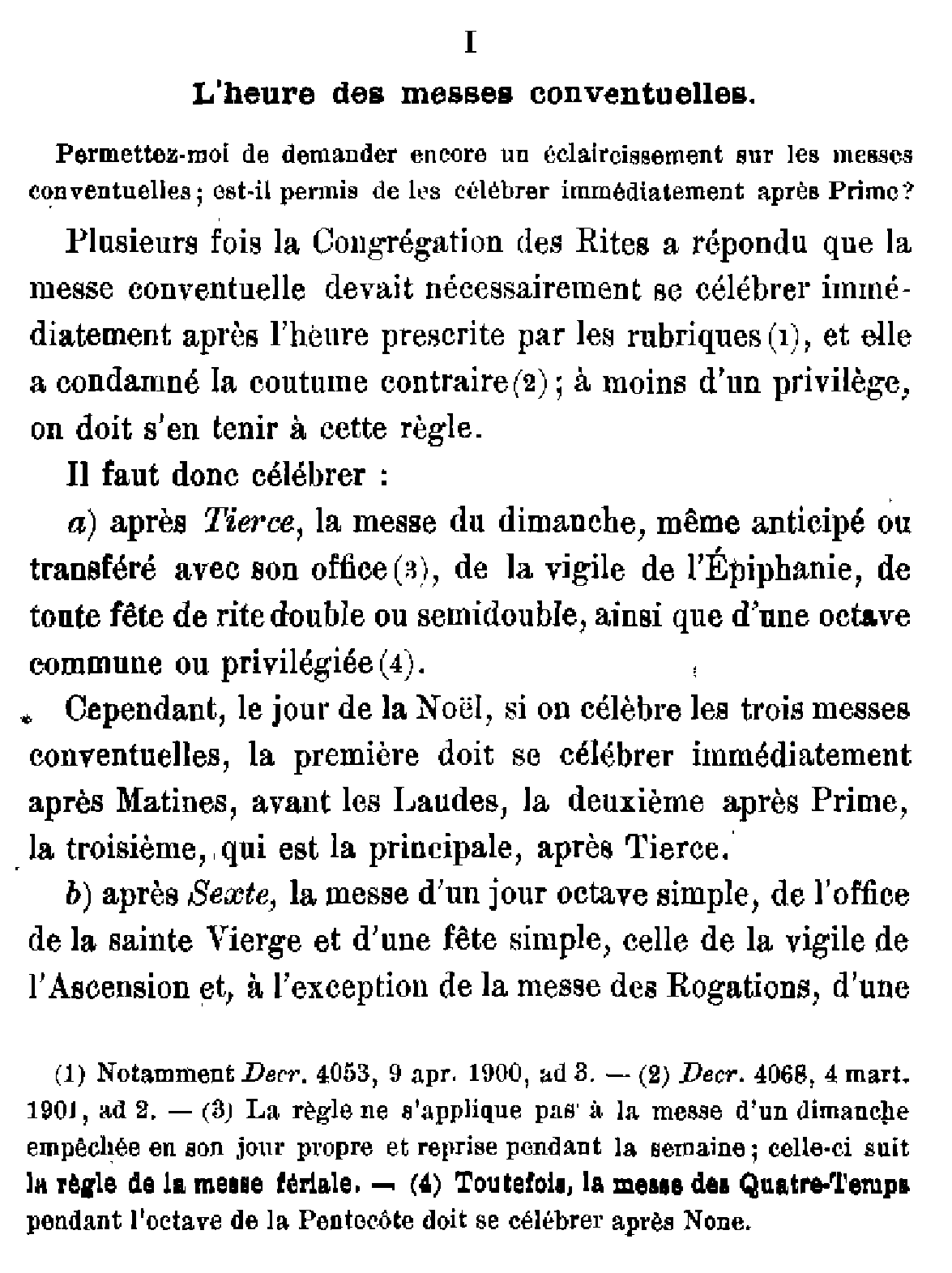 L'heure des messes conventuelles