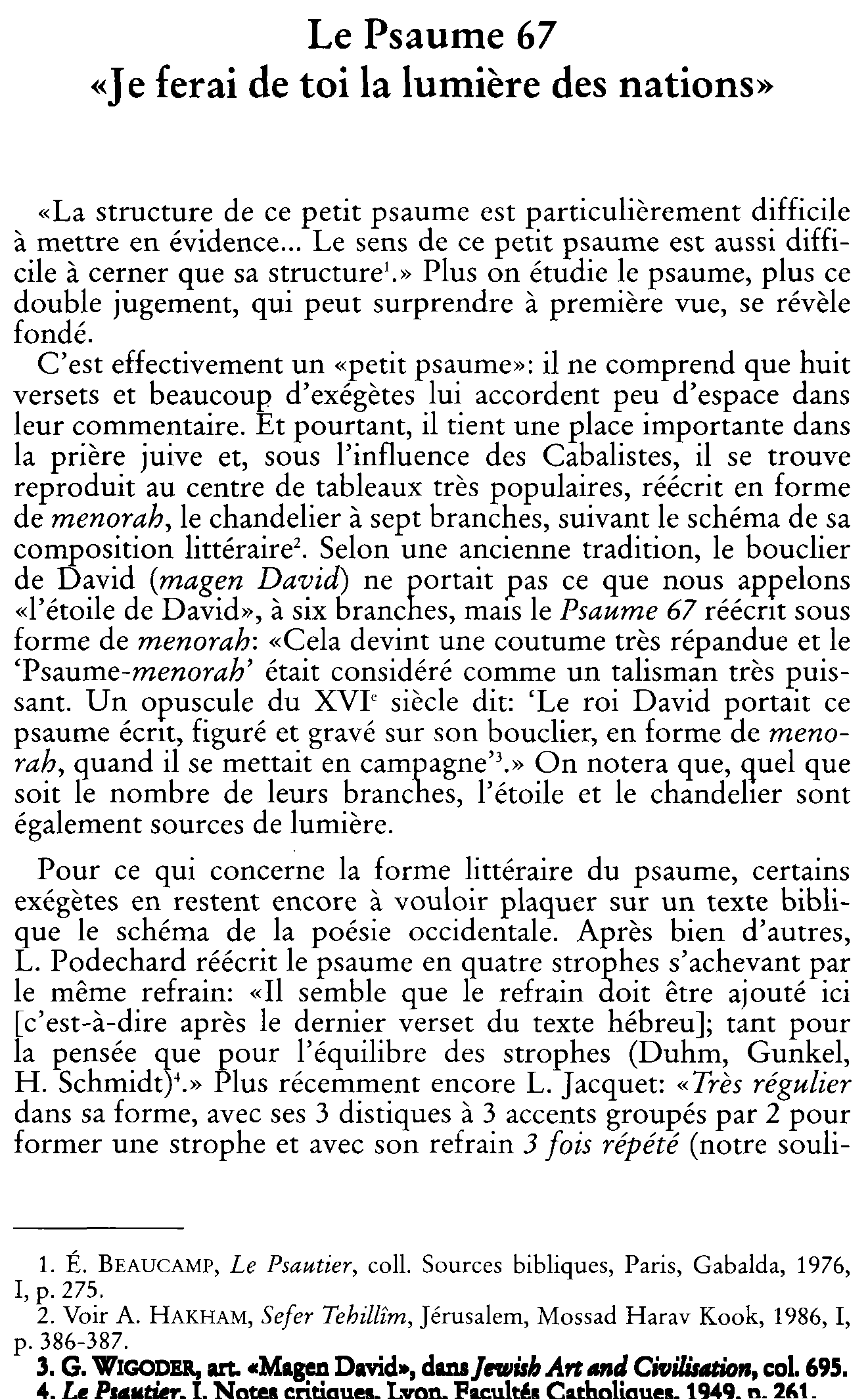 Le Psaume 67: « Je ferai de toi la lumière des nations"