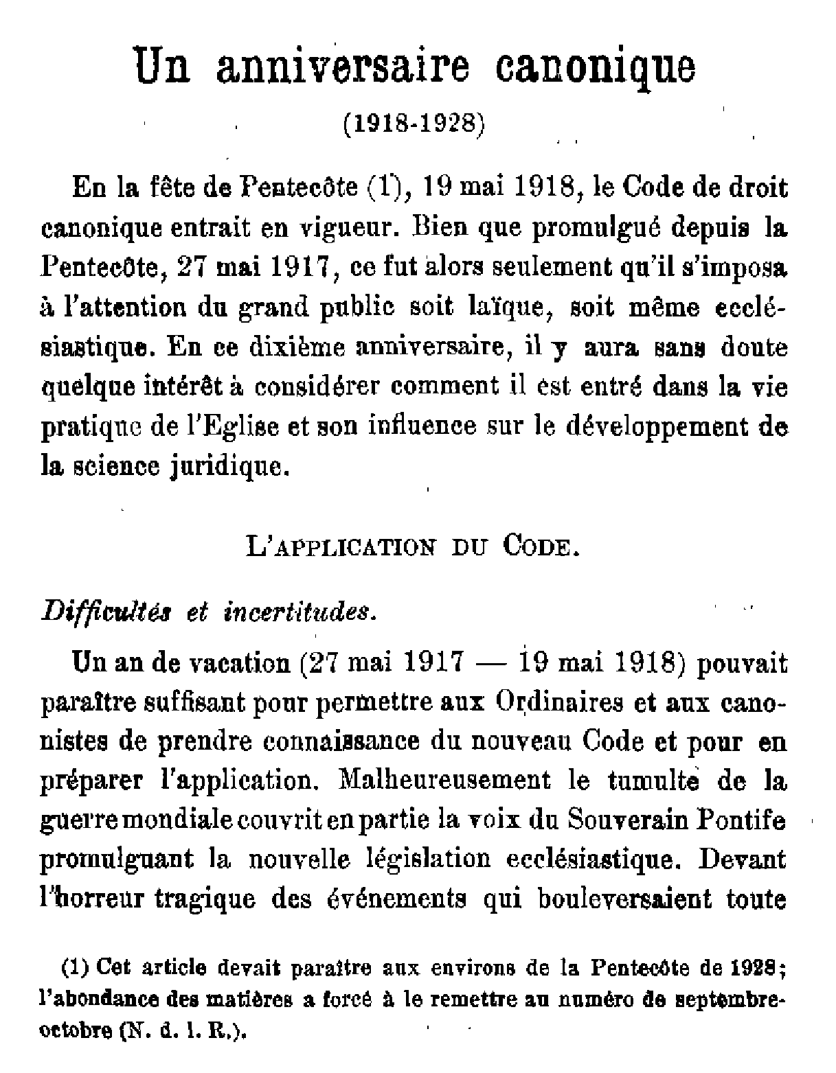 Un anniversaire canonique (1918-1928)
