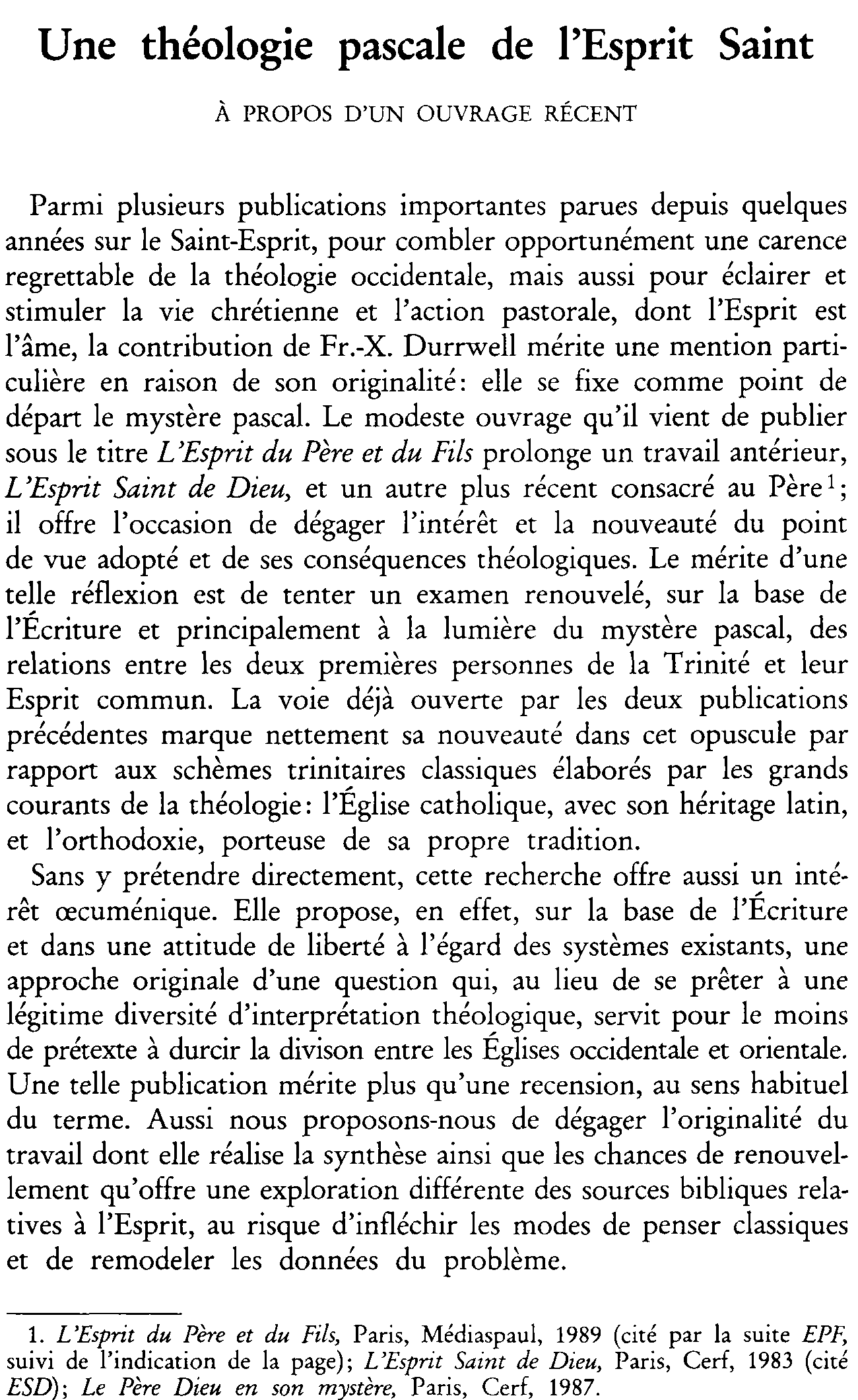 Une théologie pascale de l'Esprit Saint. À propos d'un ouvrage récent