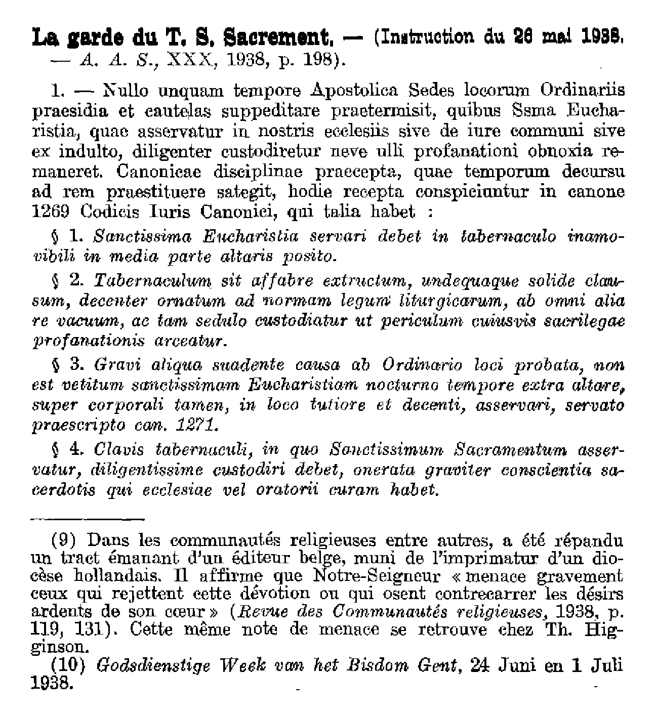 S. Congrégation des Sacrements. La garde du T. S. Sacrement.