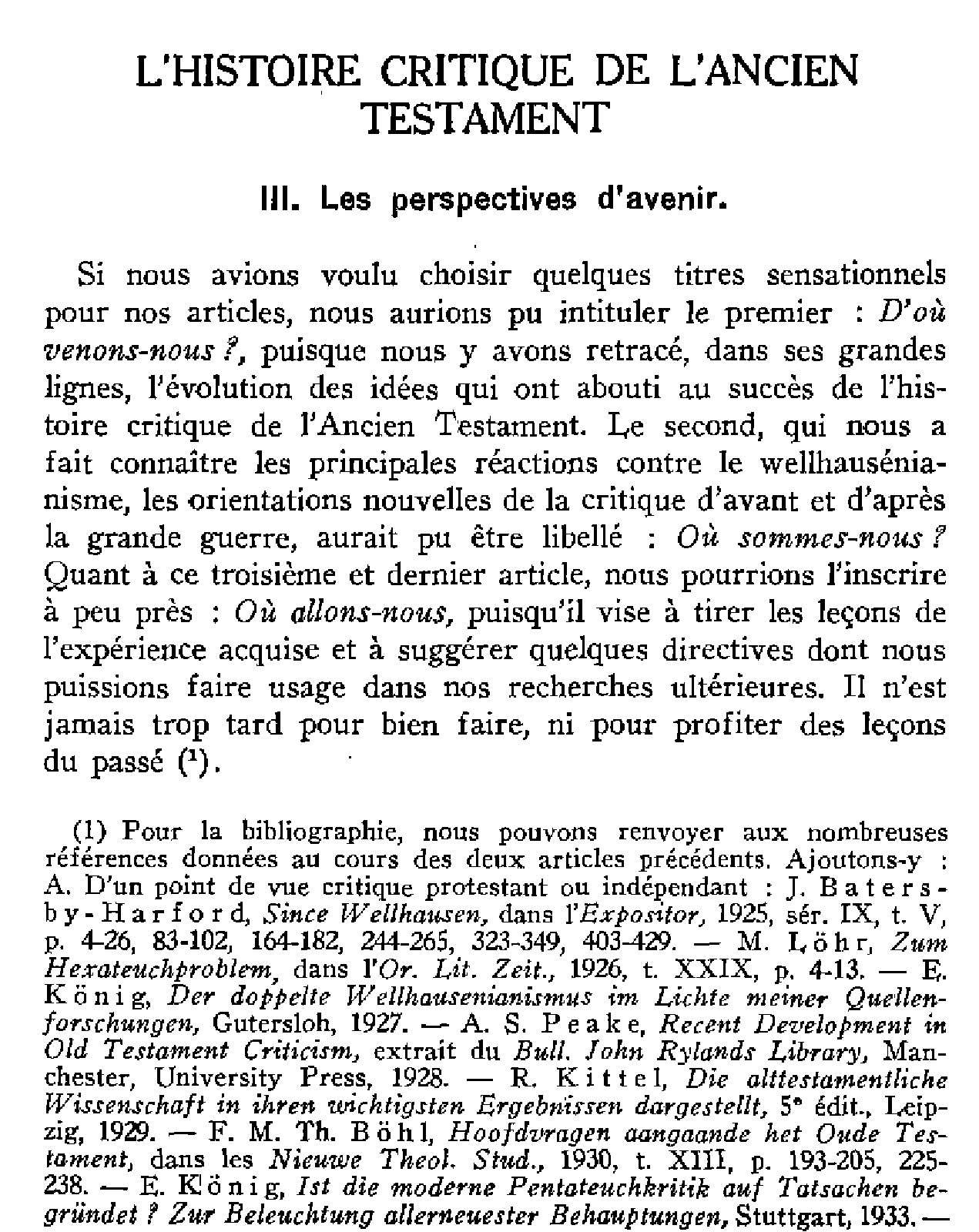 L'histoire critique de l'AncienTestament. III. Les perspectives d'avenir.