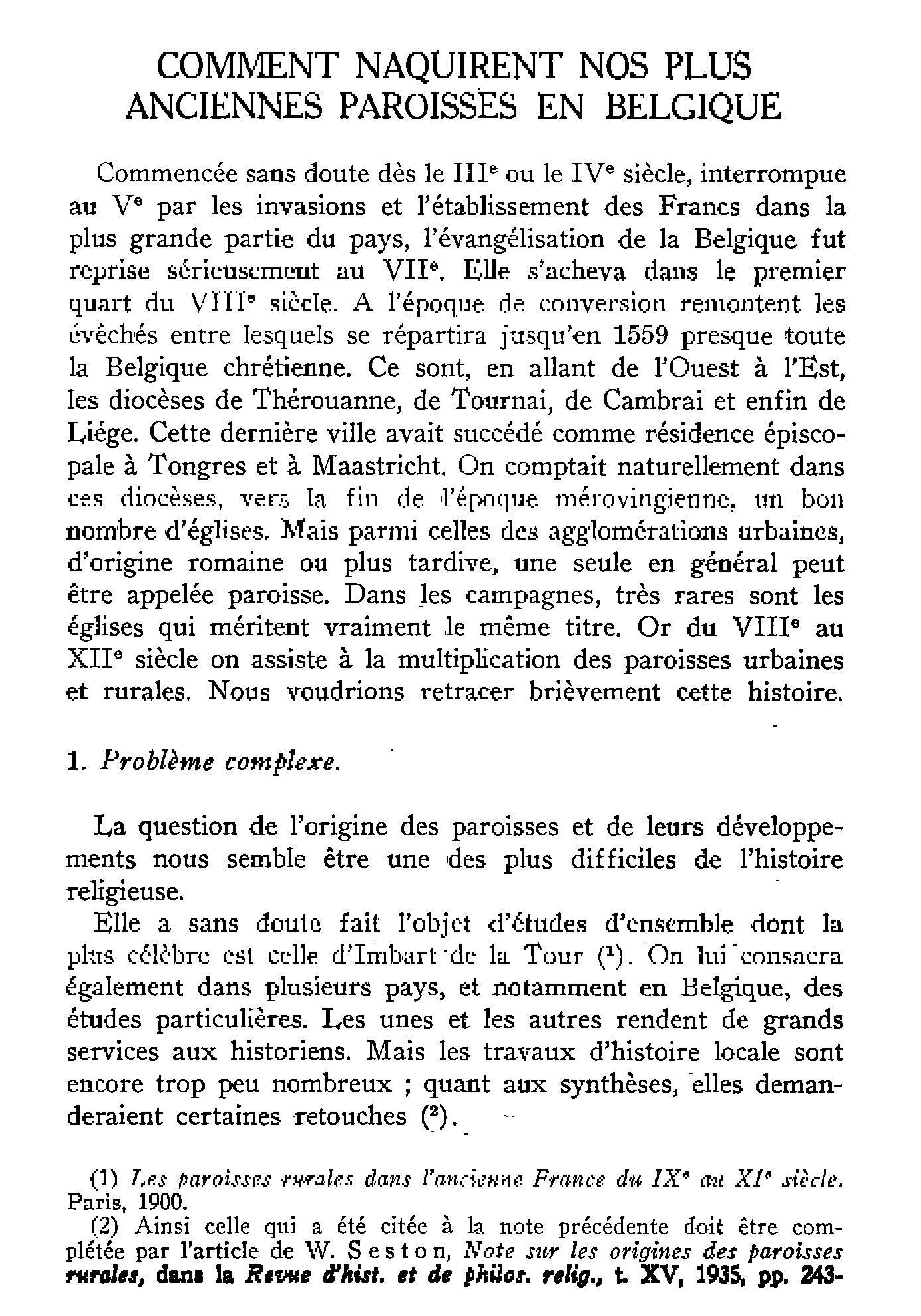 Comment naquirent nos plus anciennes paroisses en Belgique