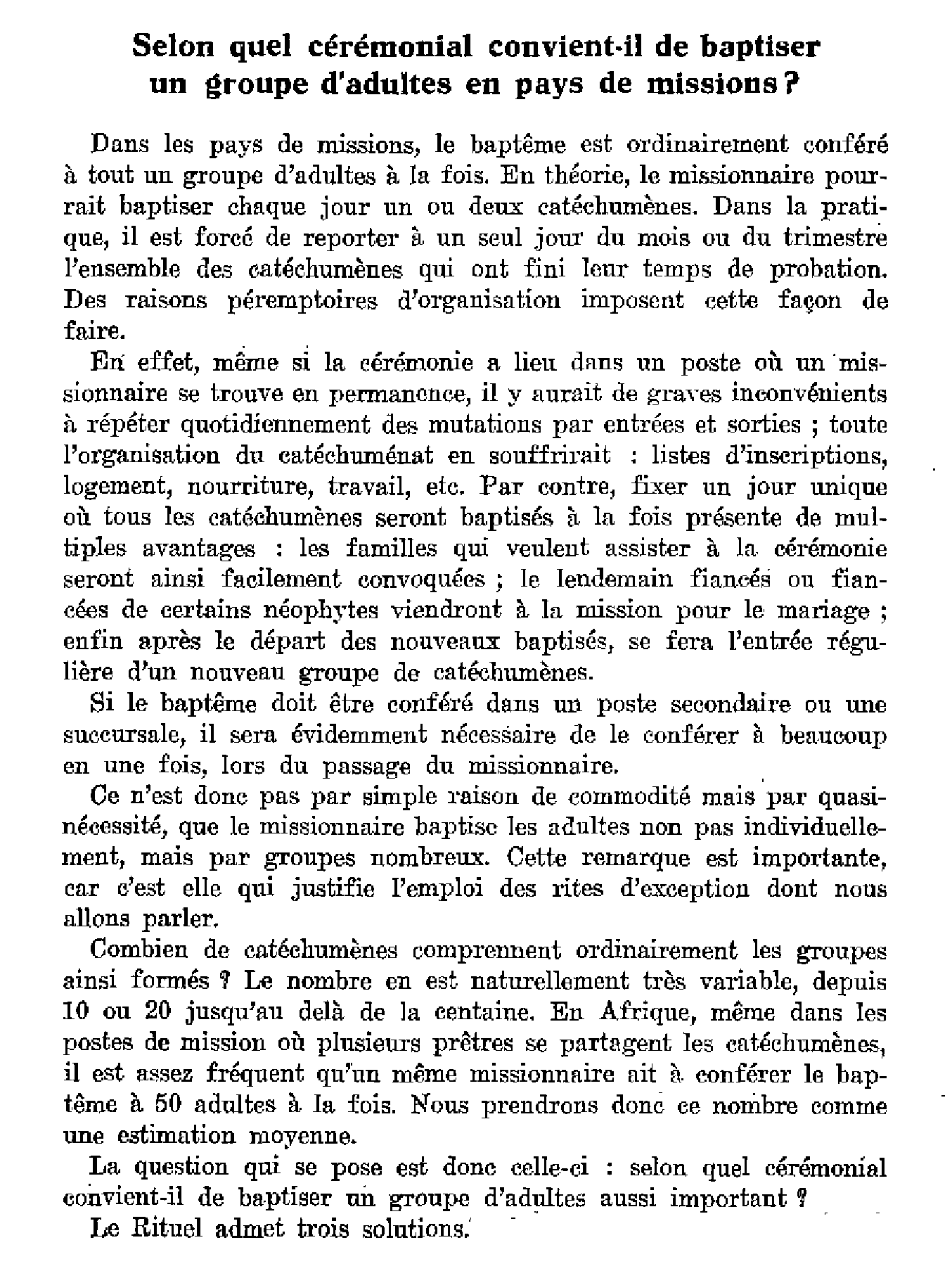 Selon quel cérémonial convient-il de baptiser un groupe d'adultes en pays de mission.
