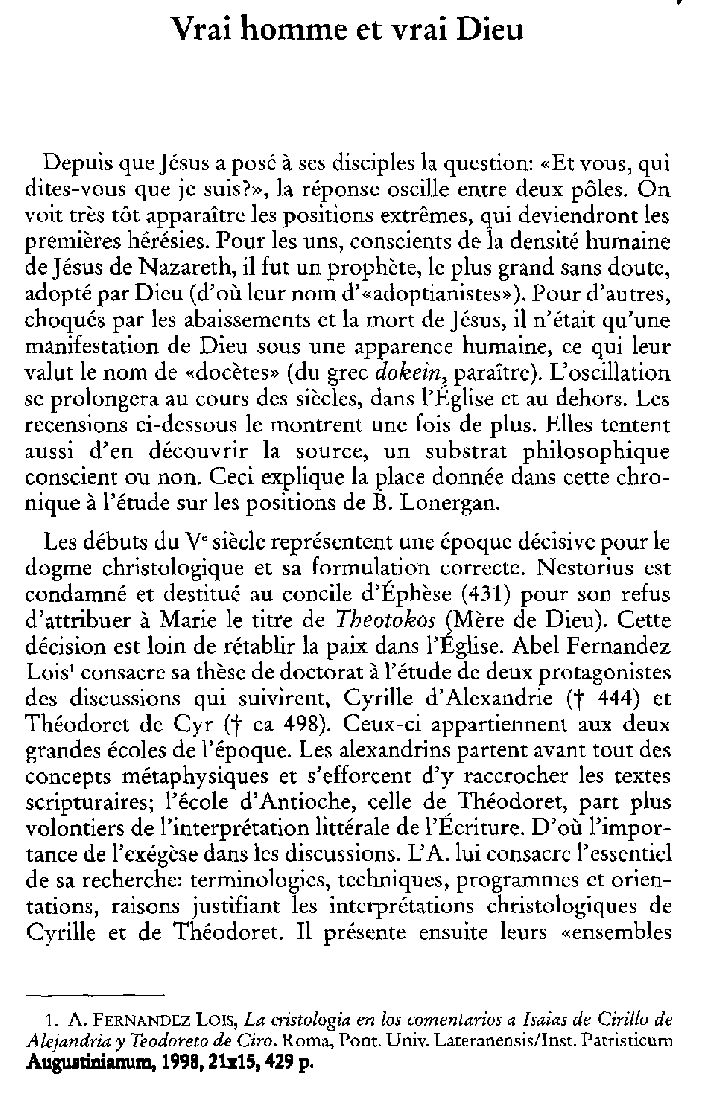 Vrai homme et vrai Dieu. Chronique de christologie