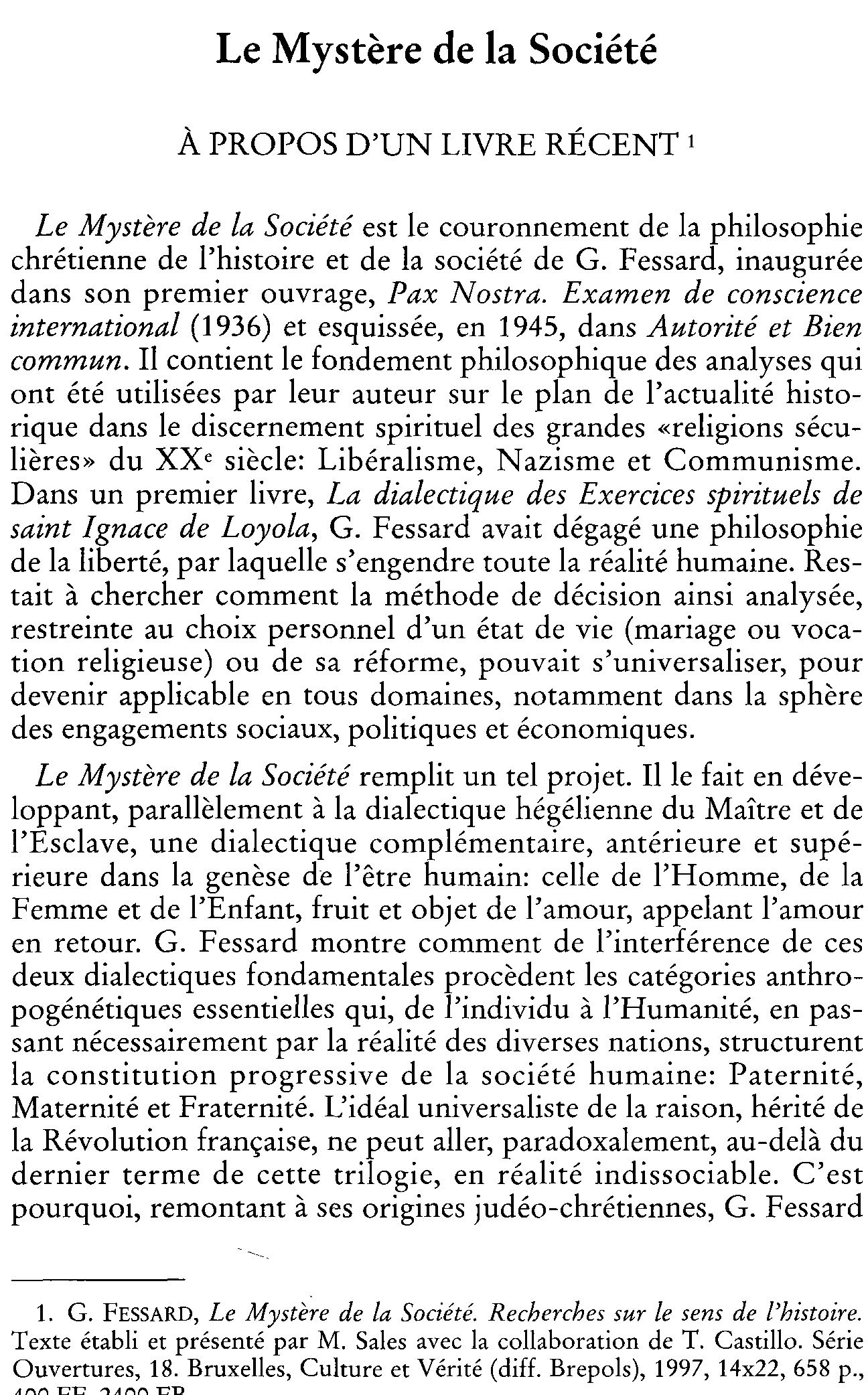 Le Mystère de la Société. À propos d'un livre récent