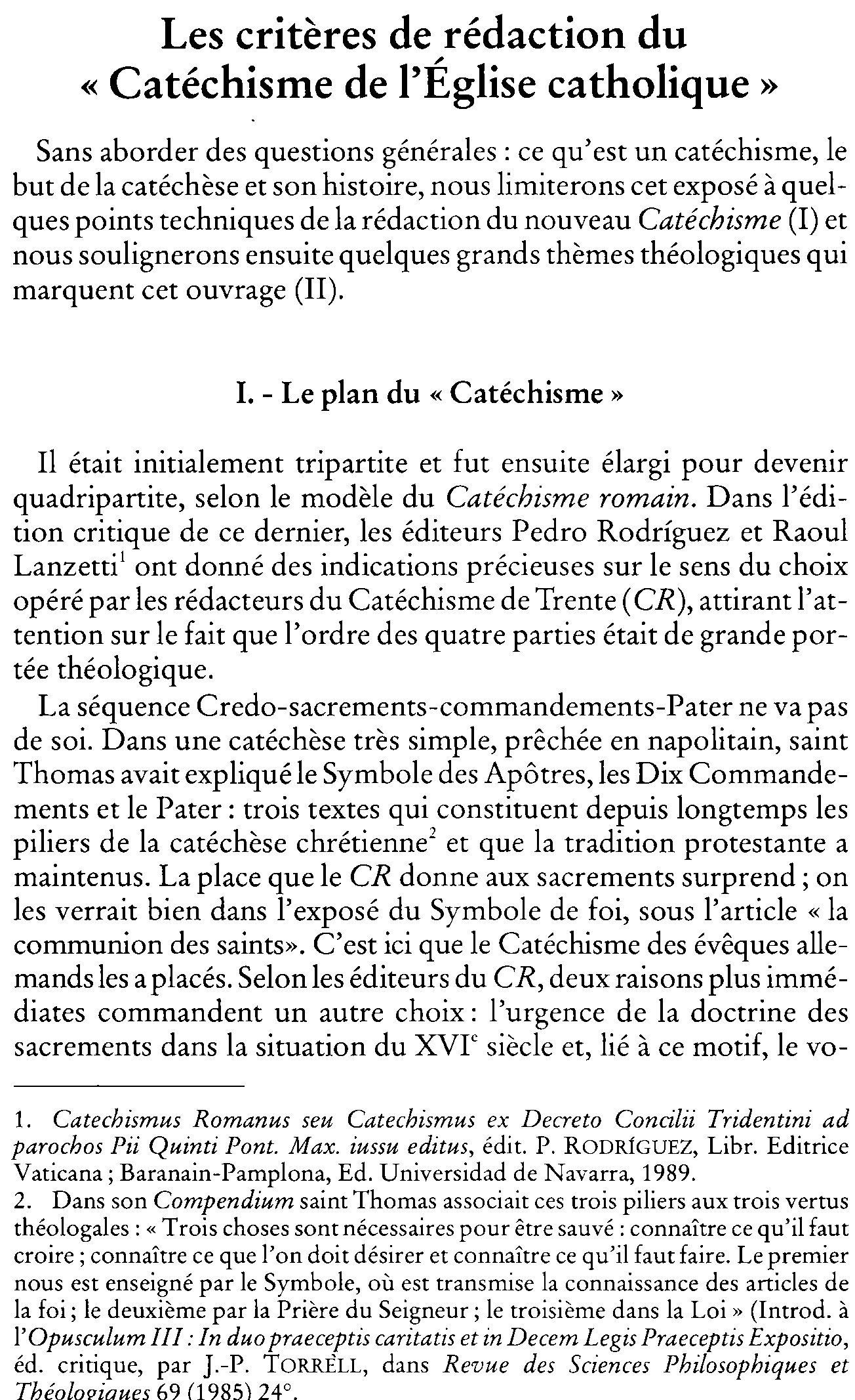 Les critères de rédaction du Catéchisme de l'Église catholique