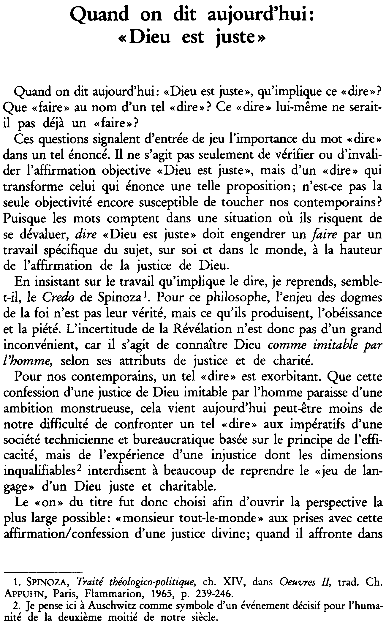 Quand on dit aujourd'hui: «Dieu est juste»