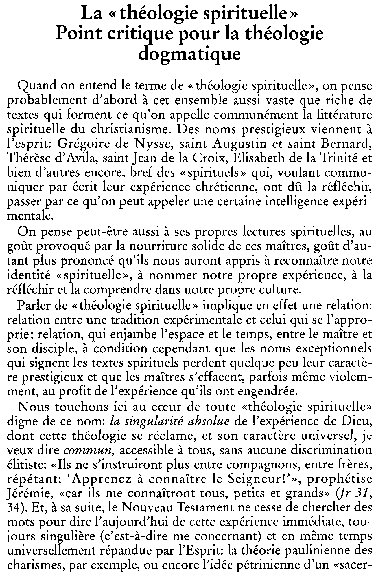 La «théologie spirituelle». Point critique pour la théologie dogmatique