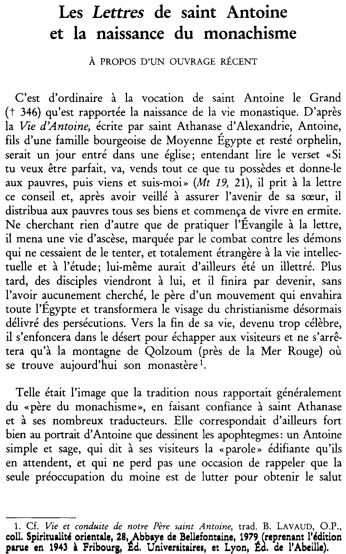 Les Lettres de saint Antoine et la naissance du monachisme. À propos d'un ouvrage récent