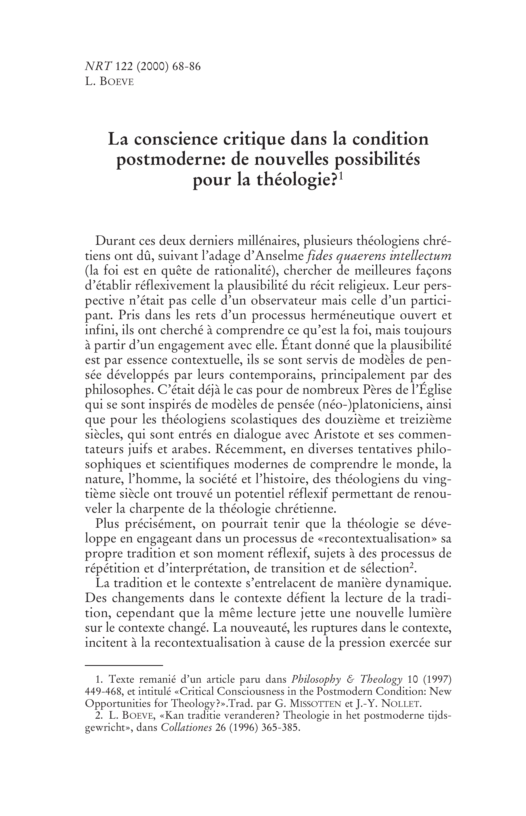 La conscience critique dans la condition postmoderne: de nouvelles possibilités pour la théologie?