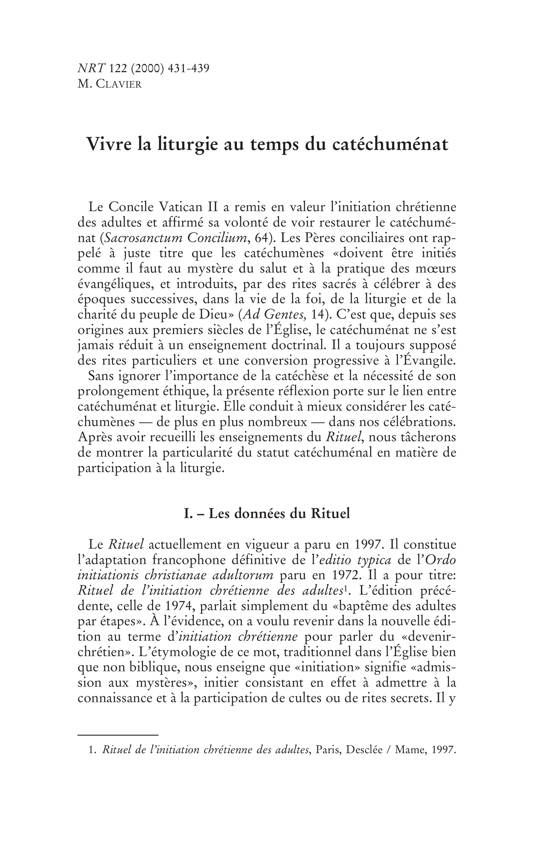 Vivre la liturgie au temps du catéchuménat