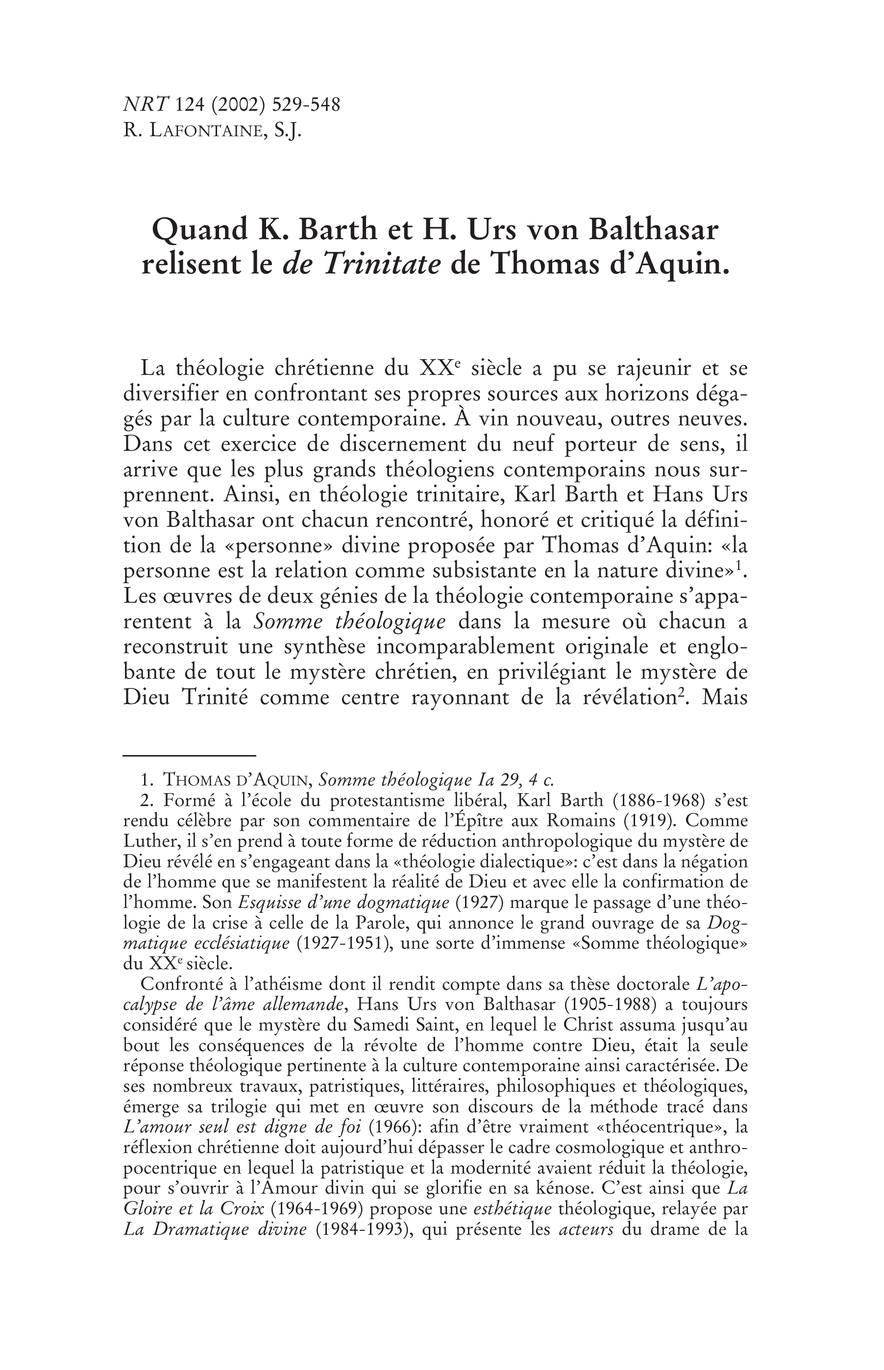 Quand K. Barth et H. Urs von Balthasar relisent le « De Trinitate » de Thomas d'Aquin