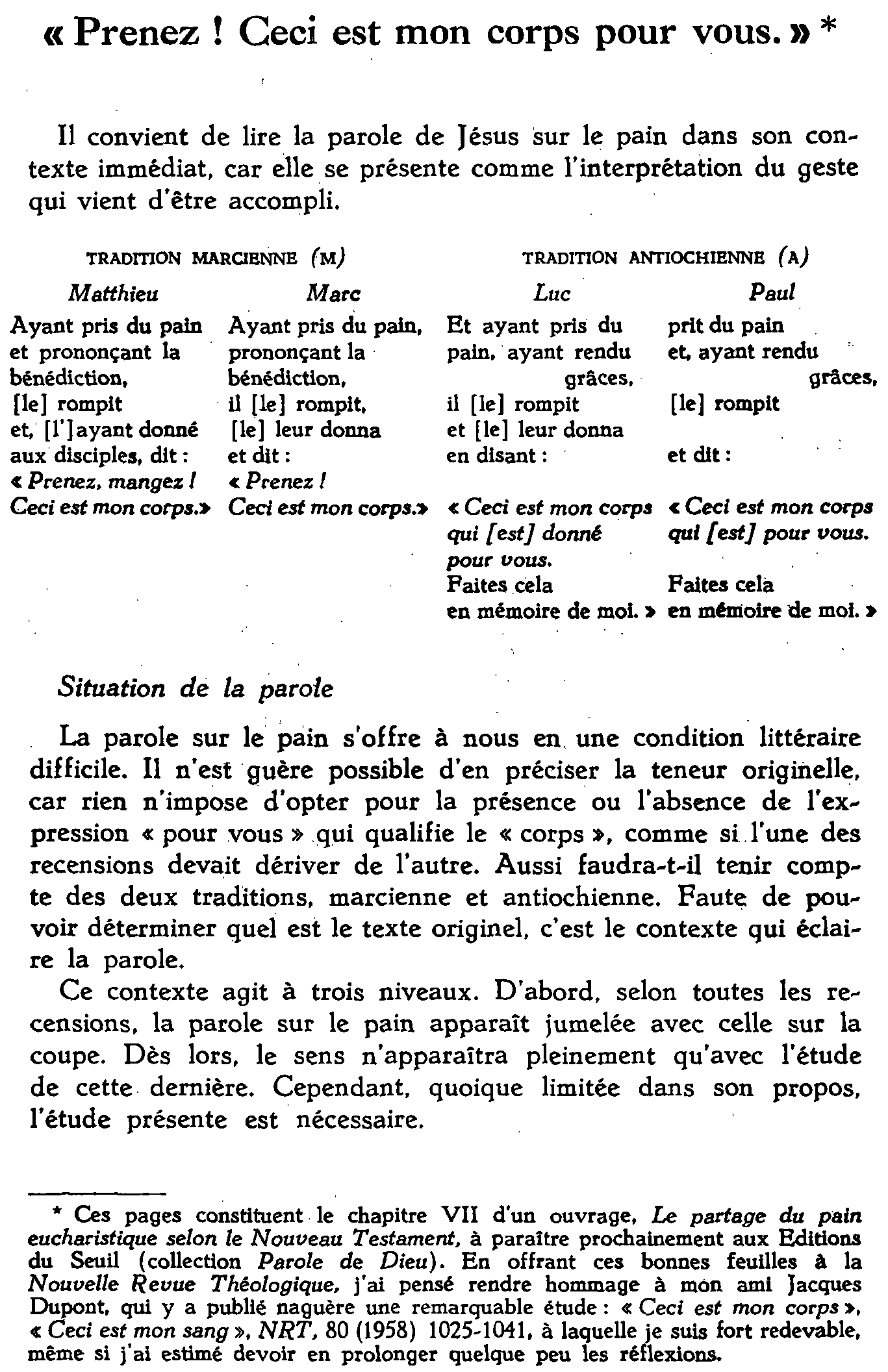 «Prenez! Ceci est mon corps pour vous.»