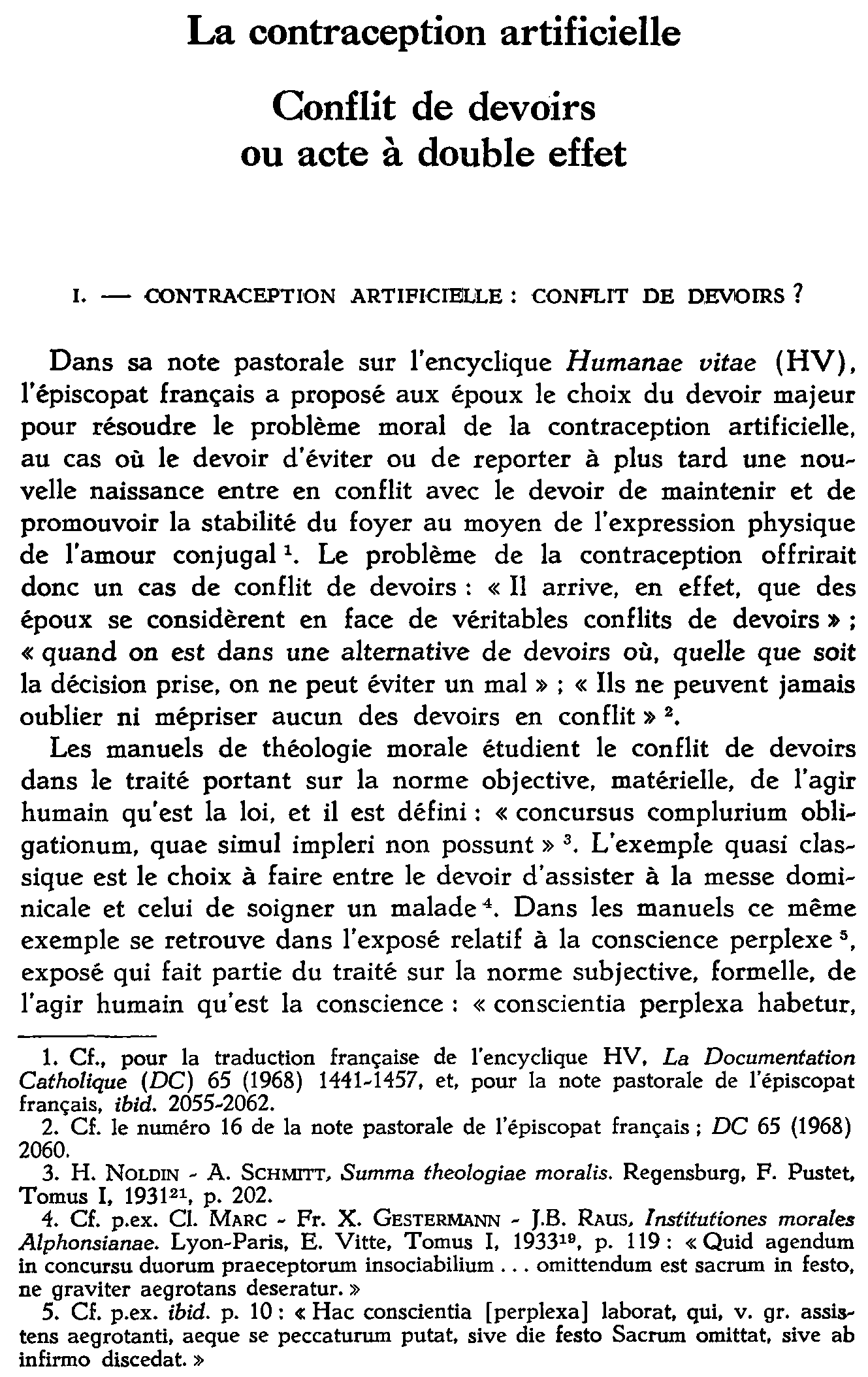 La contraception artificielle. Conflit de devoirs ou acte à double effet