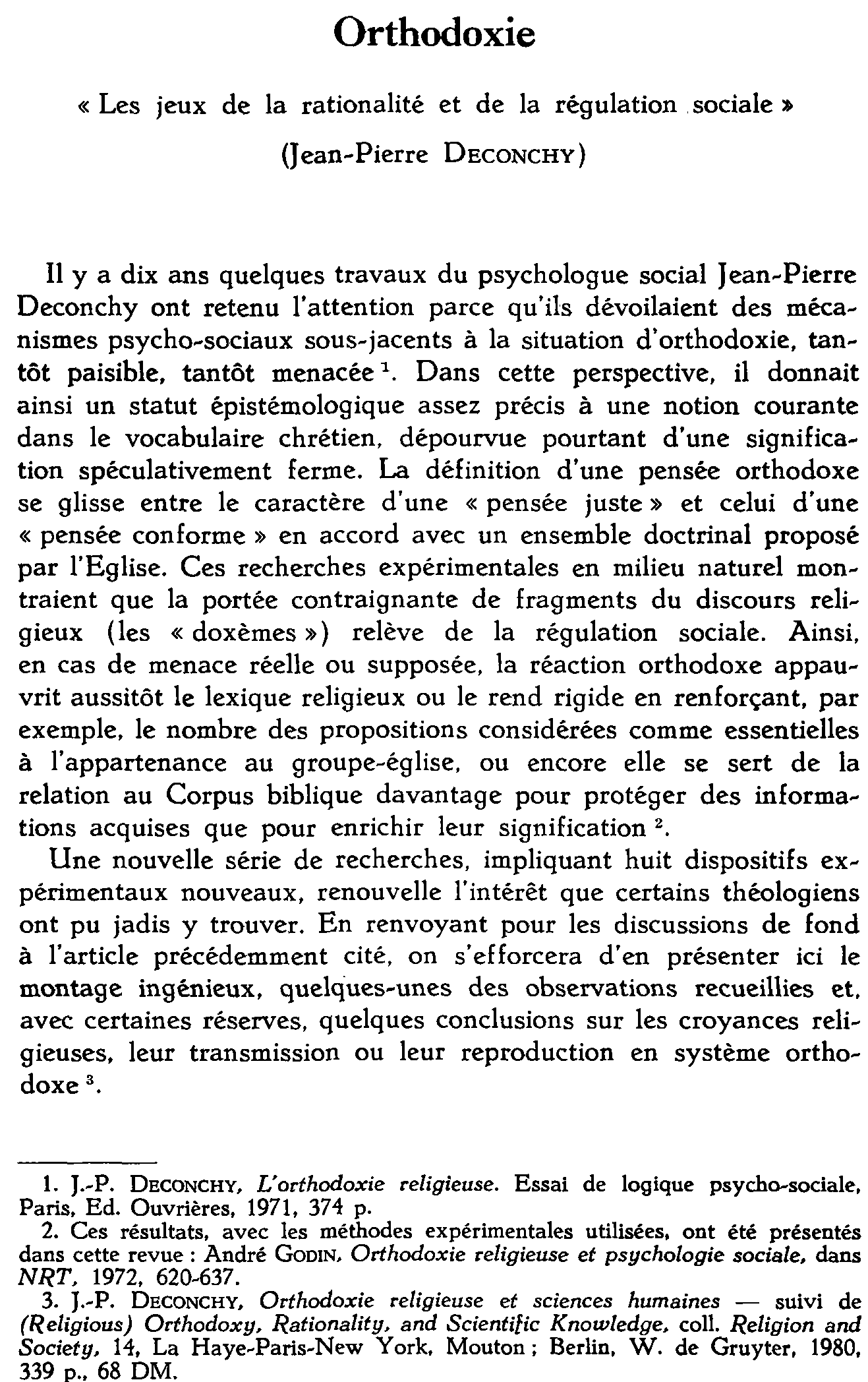 Orthodoxie. «Les jeux de la rationalité et de la régulation sociale» (Jean-Pierre Deconchy)