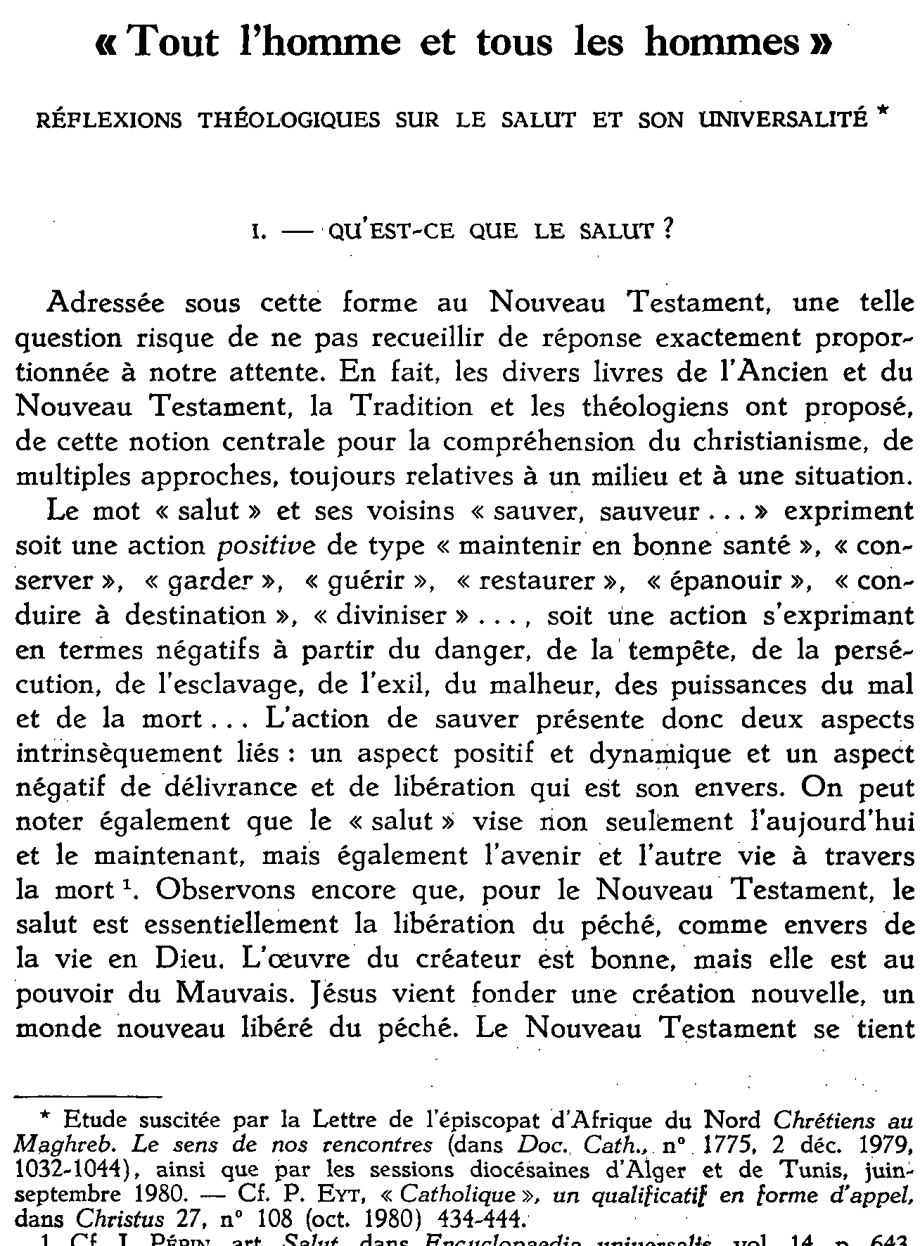 «Tout l'homme et tous les hommes». Réflexions théologiques sur le salut etson universalité