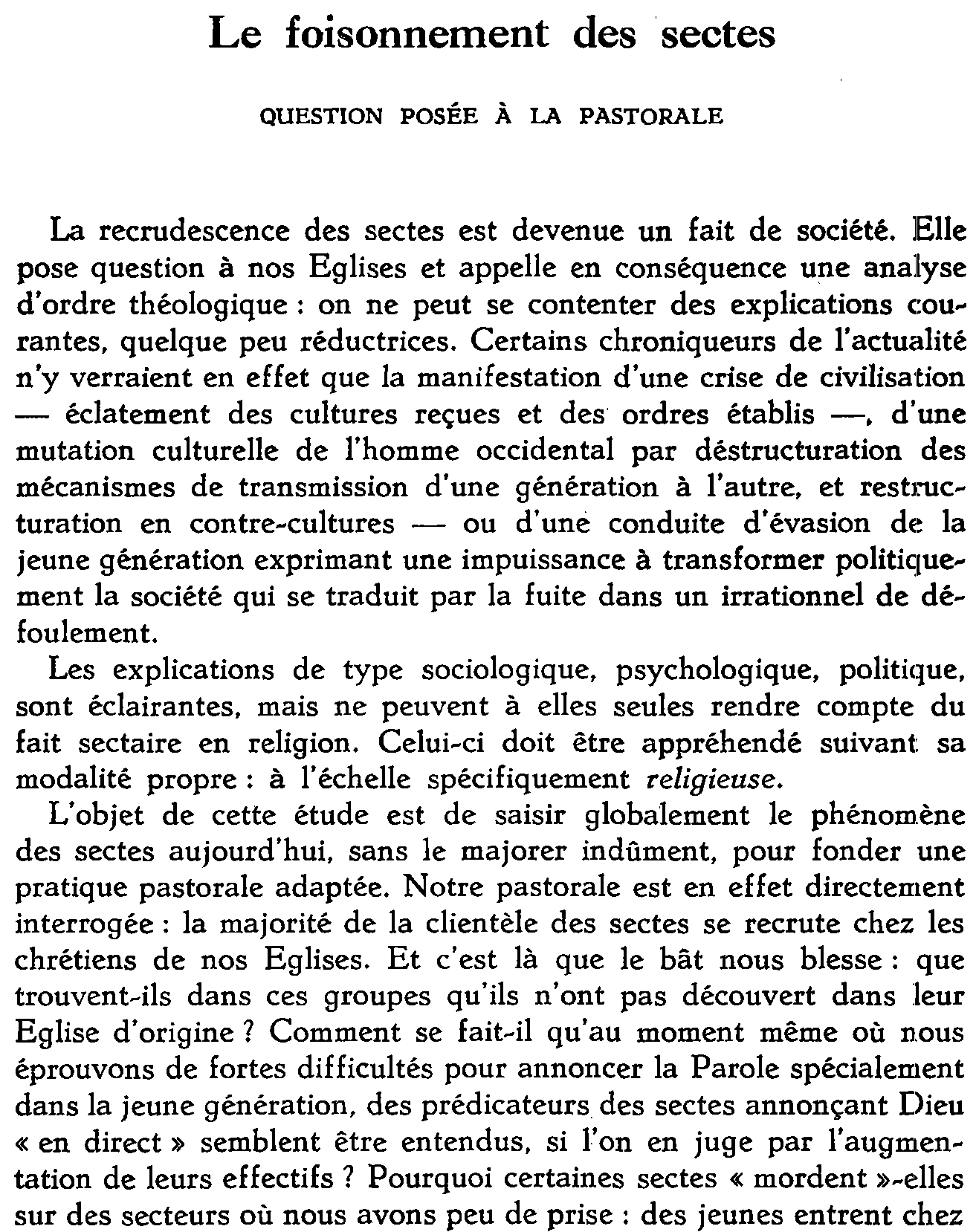 Le foisonnement des sectes. Question posée à la pastorale