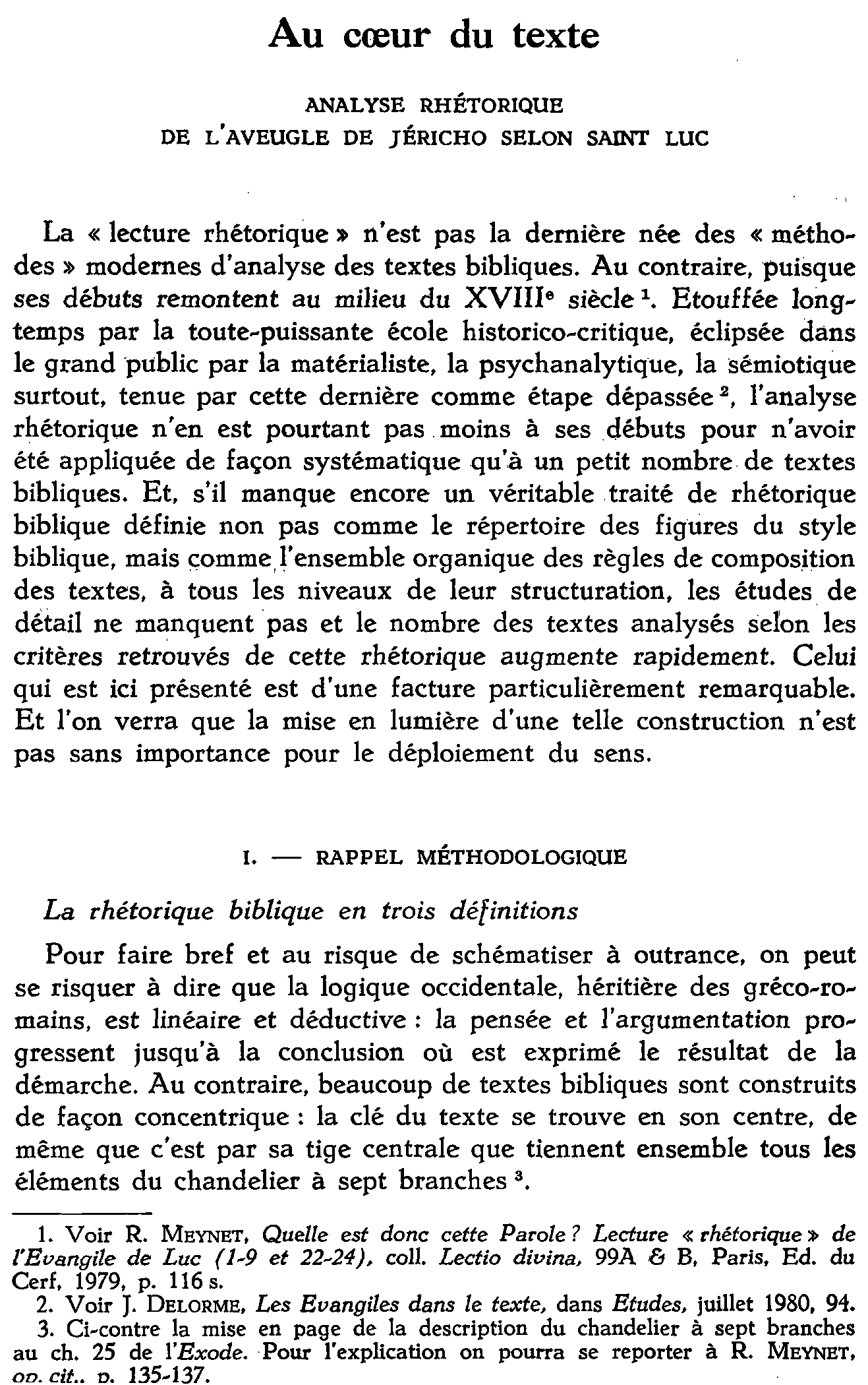 Au coeur du texte. Analyse rhétorique de l'aveugle de Jéricho selon saint Luc