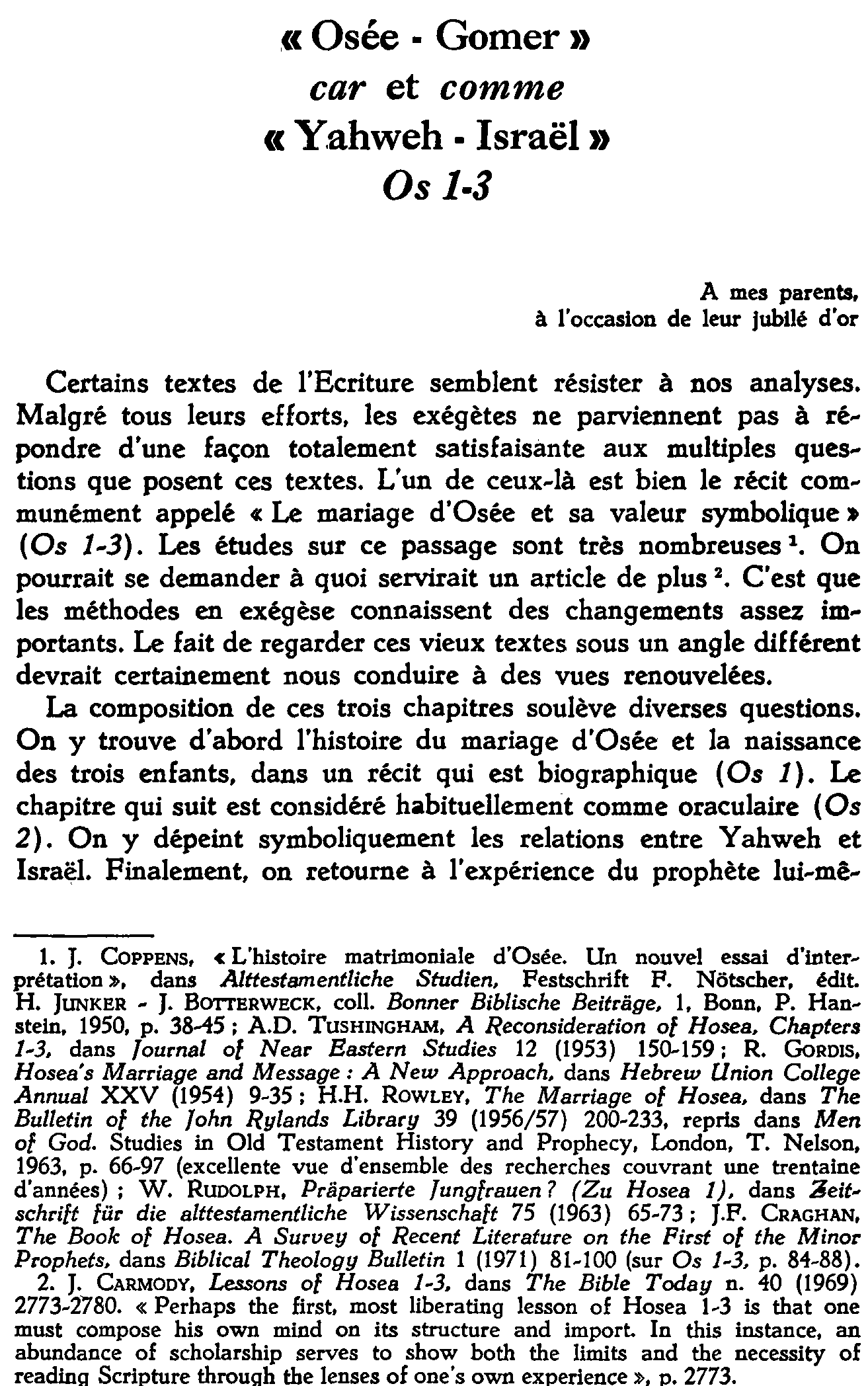 «Osée-Gourer» car et comme «Yahweh-Israël». Os 1-3