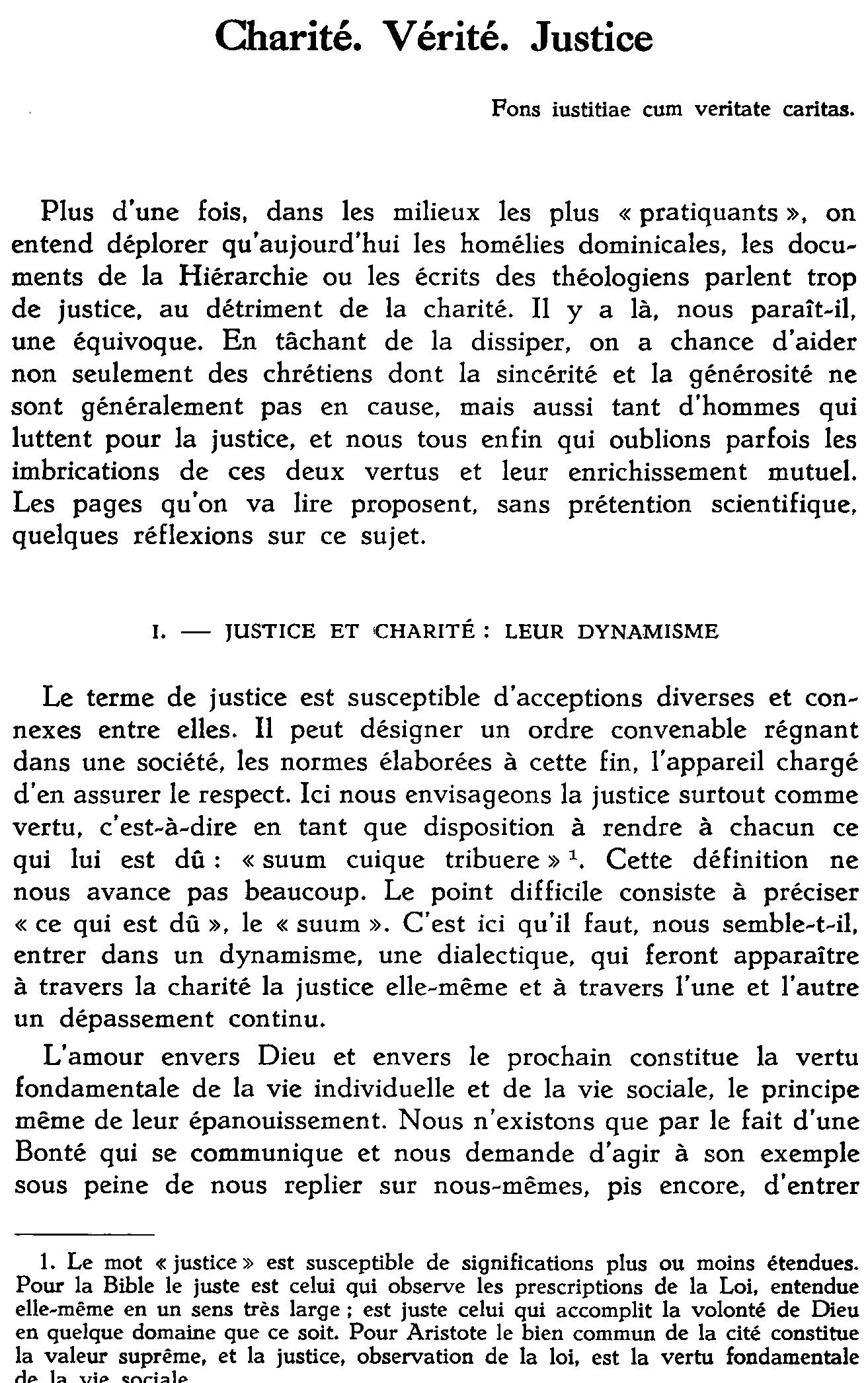 Charité. Vérité. Justice