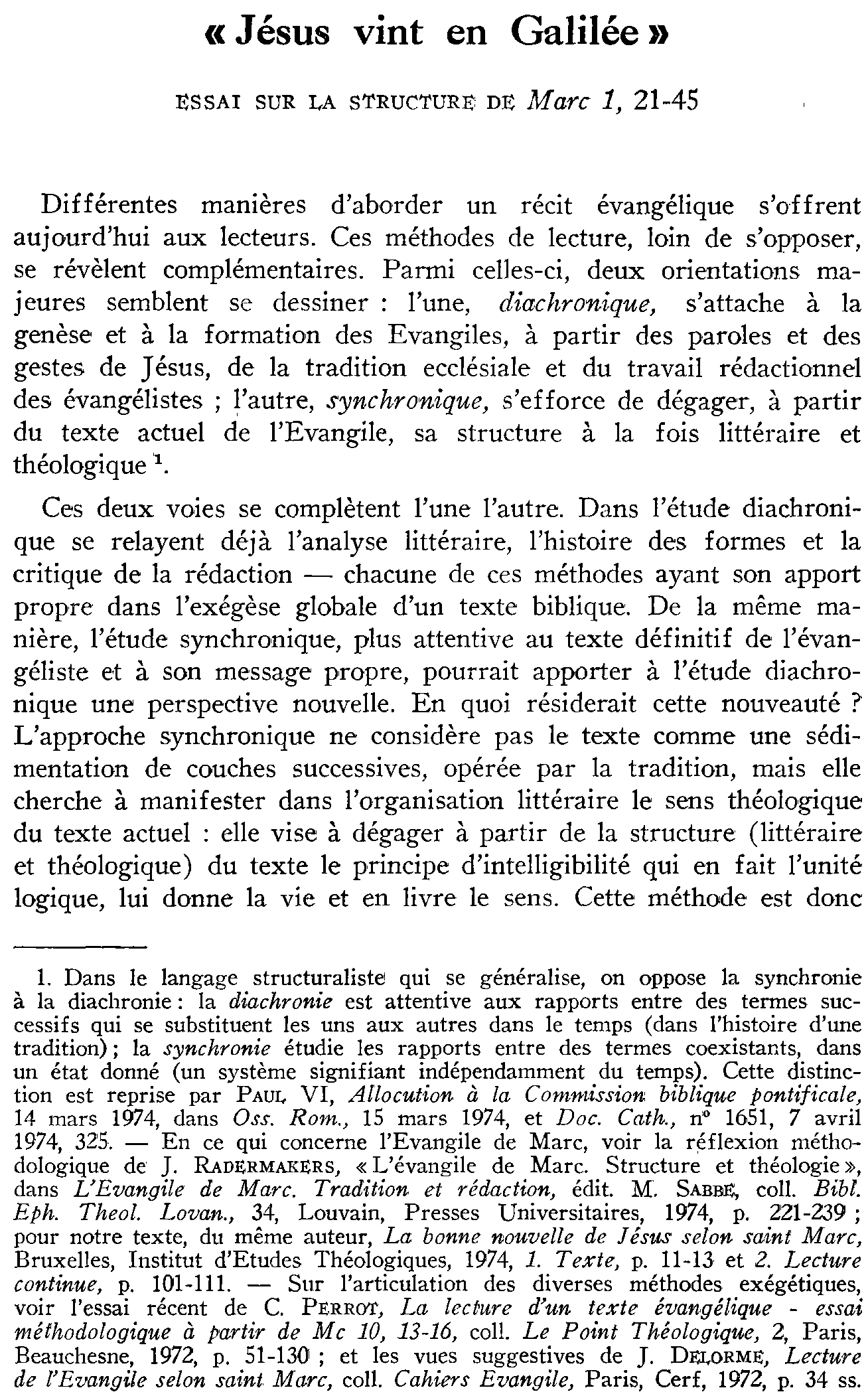 «Jésus vint en Galilée». Essai de la structure de Marc 1,21-45