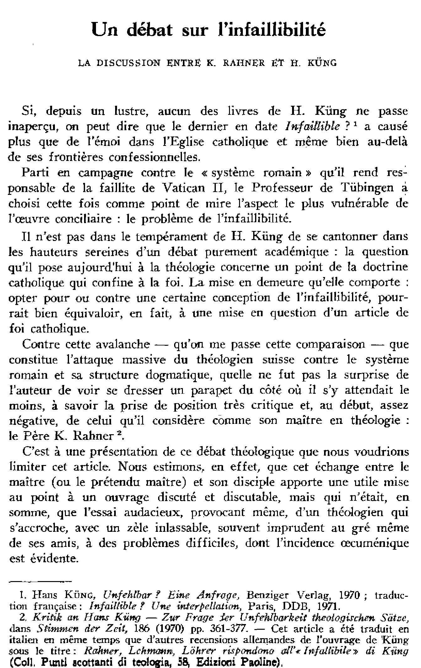 Un débat sur l'infaillibilité. La discussion entre K. Rahner et H. Küng