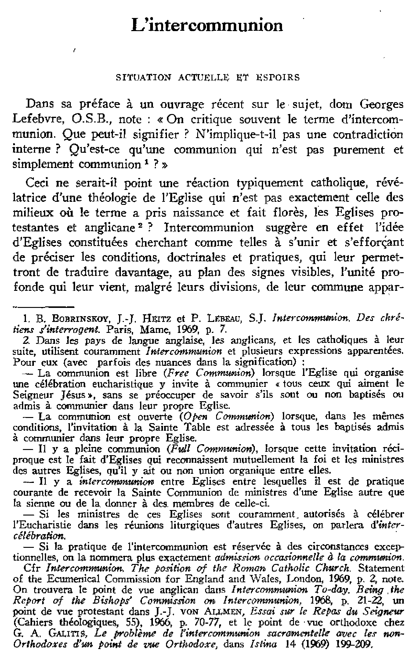 L'intercommunion. Situation actuelle et espoirs