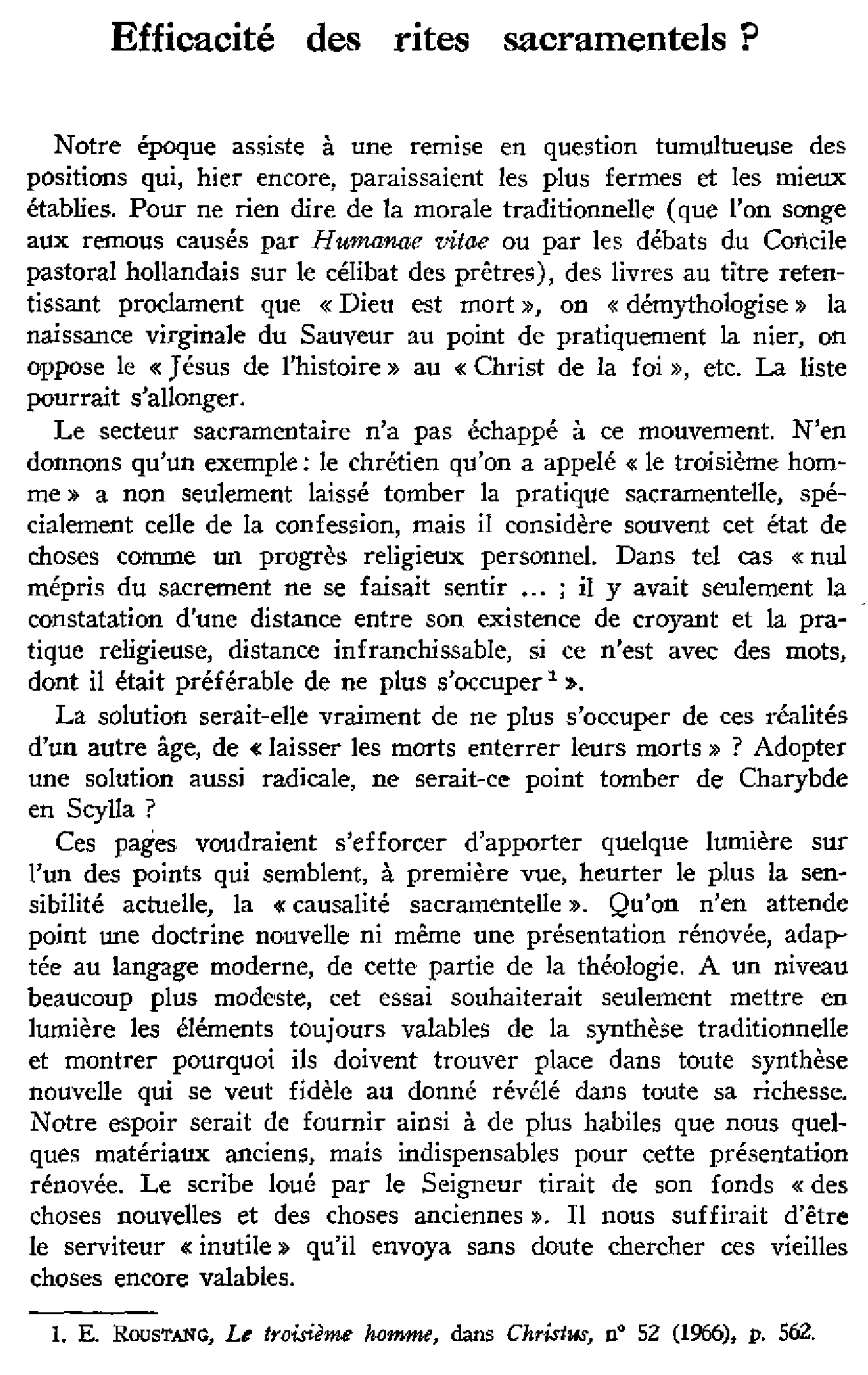 Efficacité des rites sacramentels?