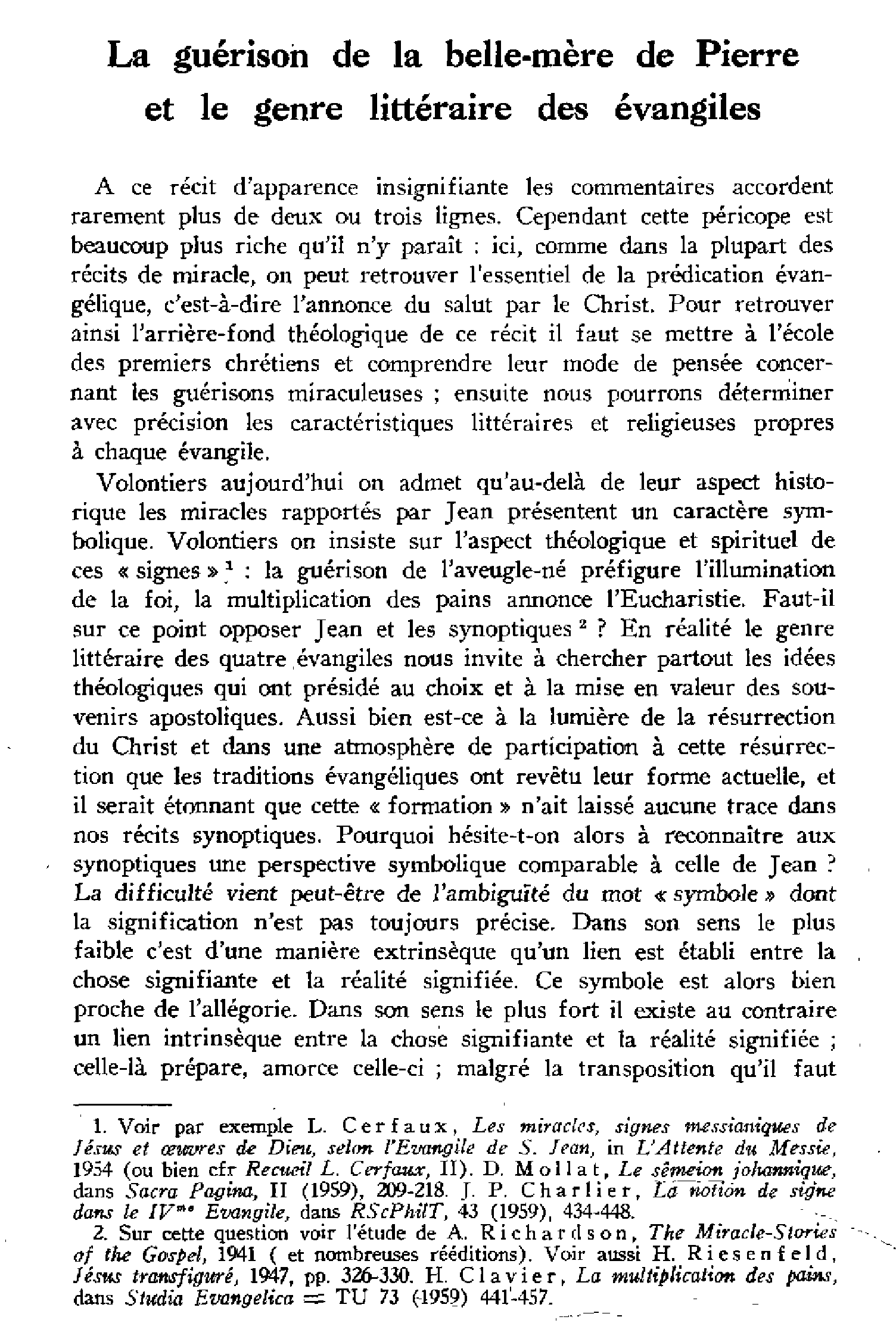 La guérison de la belle-mère de Pierre et le genre littéraire des évangiles