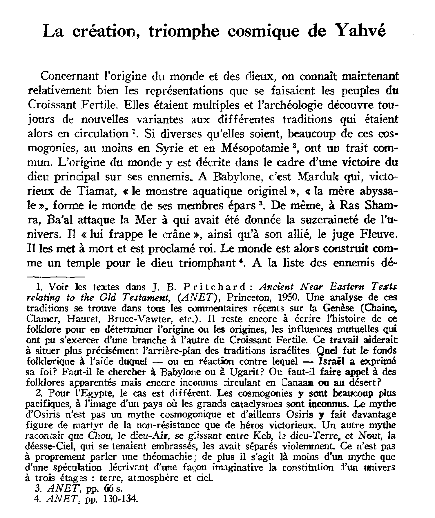 La création, triomphe cosmique de Yahvé